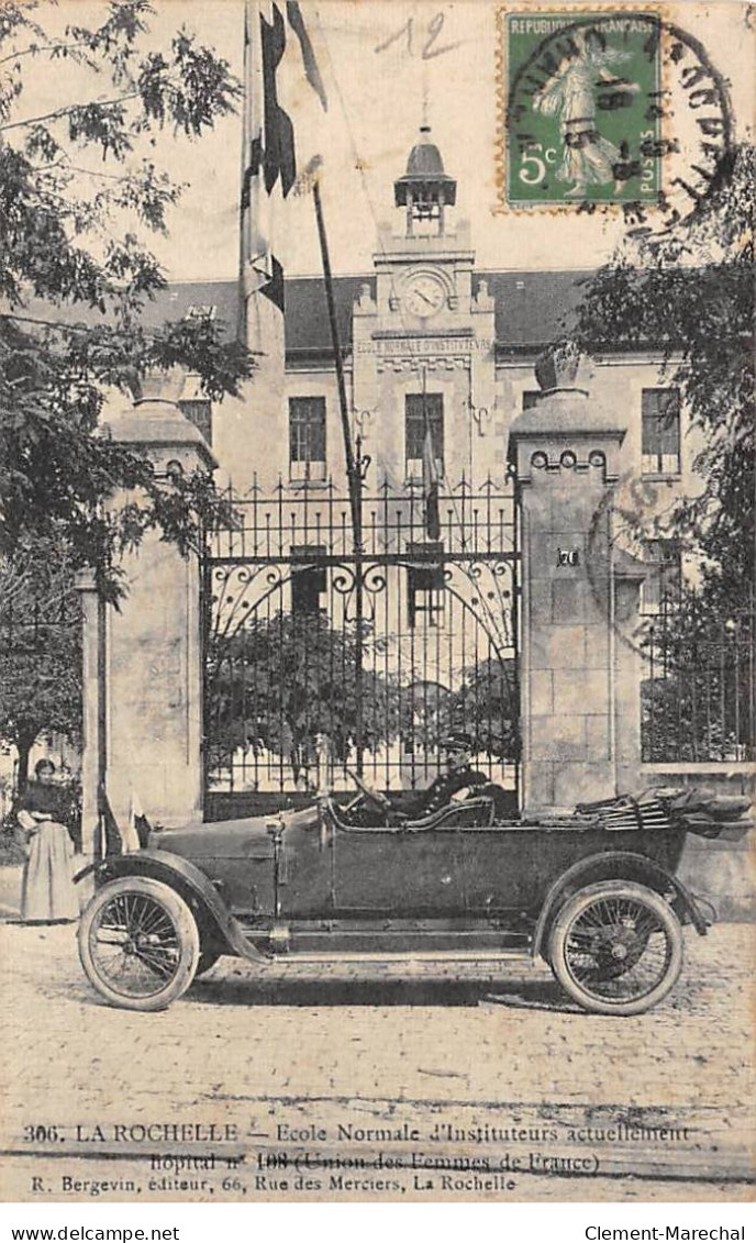 LA ROCHELLE - Ecole Normale D'Instituteurs Actuellement Hôpital - Union Des Femmes De France - Très Bon état - La Rochelle