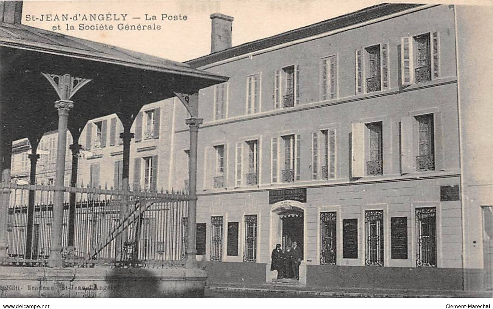 SAINT JEAN D'ANGELY - La Poste Et La Société Générale - Très Bon état - Saint-Jean-d'Angely