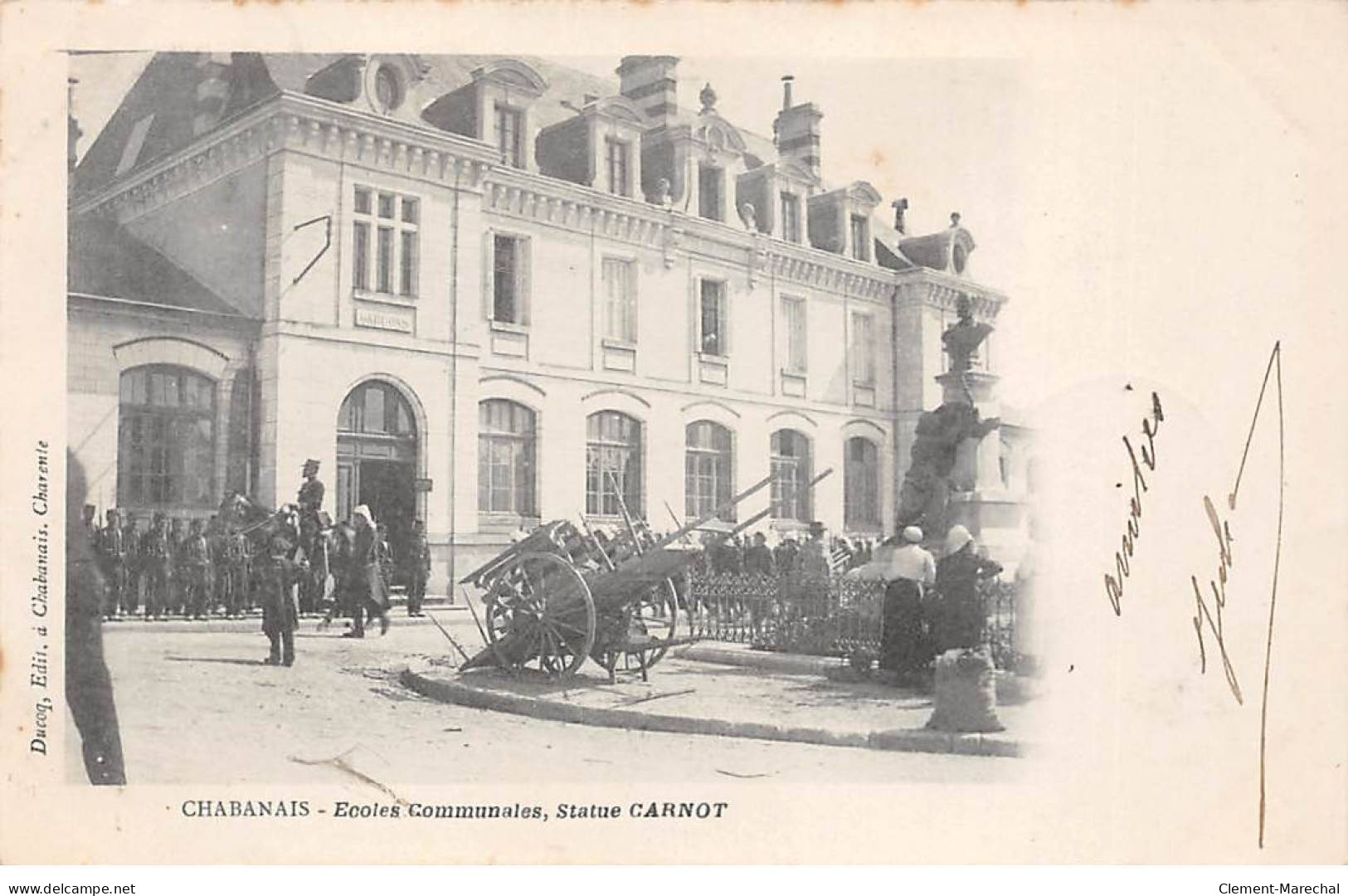 CHABANAIS - Ecole Communale - Statue Carnot - Très Bon état - Other & Unclassified