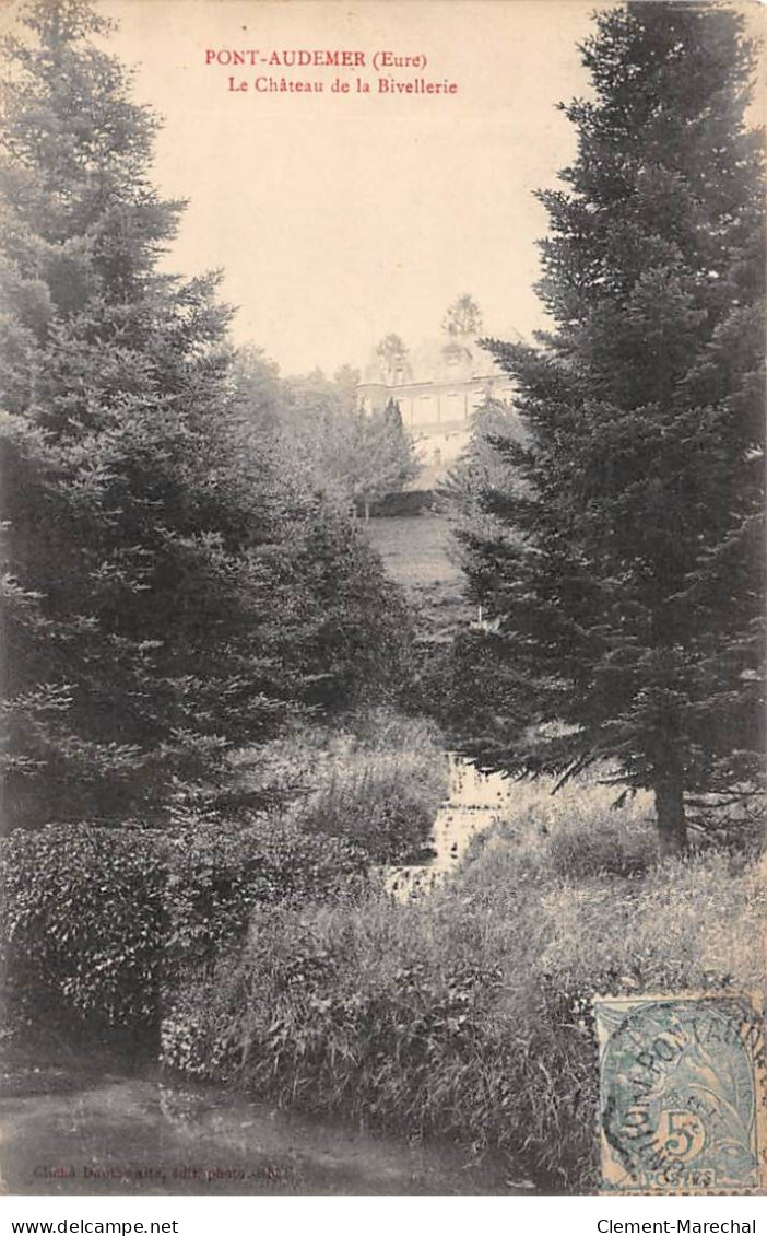 PONT AUDEMER - Le Château De La Bivellerie - Très Bon état - Pont Audemer