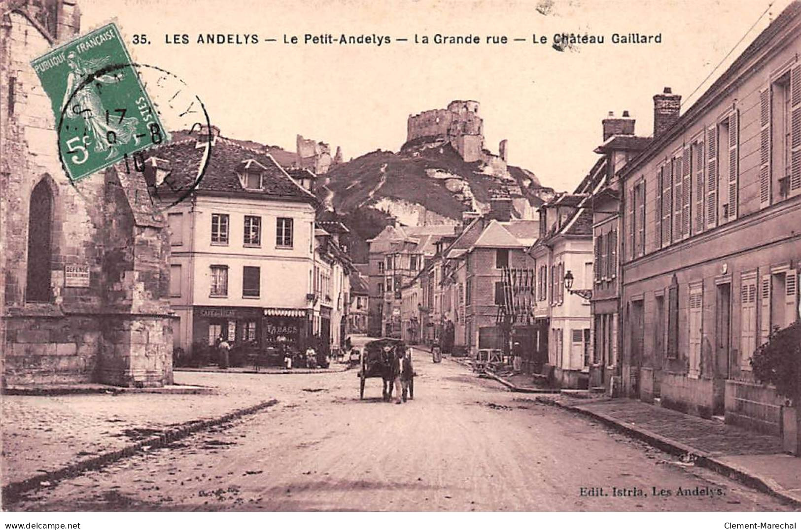 LES ANDELYS - Le Petit Andelys - La Grande Rue - Le Château Gaillard - Très Bon état - Les Andelys