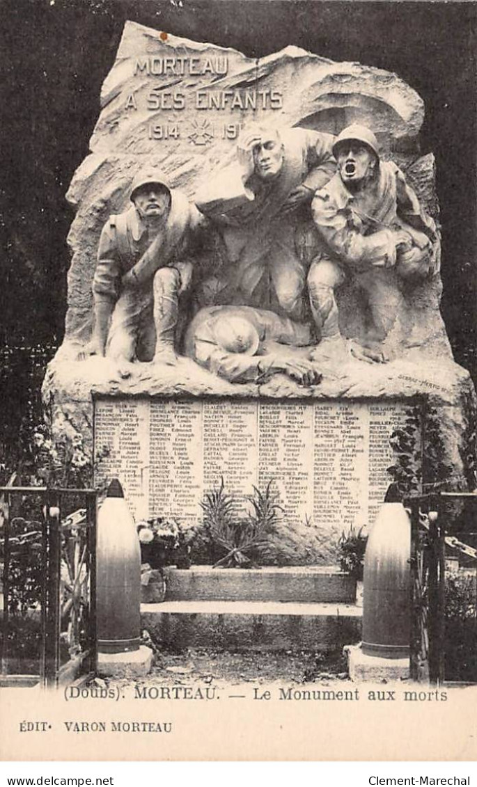 MORTEAU - Le Monument Aux Morts - Très Bon état - Sonstige & Ohne Zuordnung