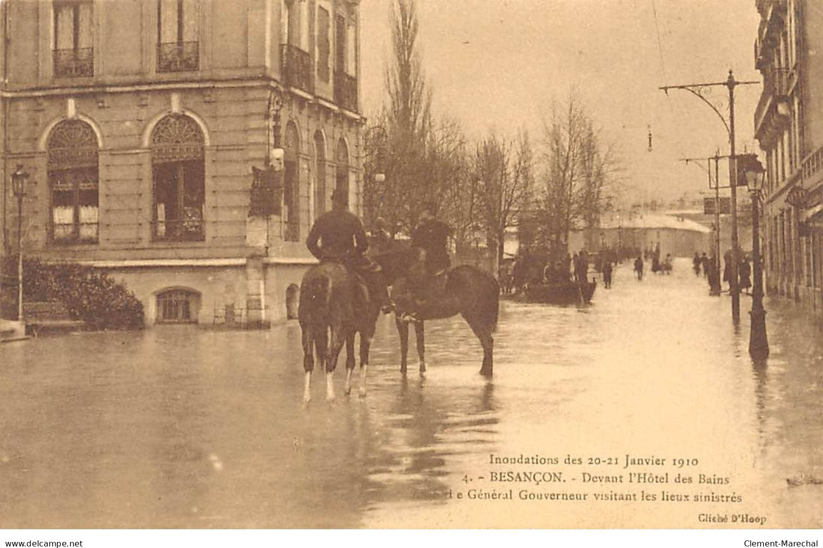 BESANCON - Inondations De 1910 - Devant L'Hôtel Des Bains - Le Général Gouverneur Visitant Les Lieux - Très Bon état - Besancon