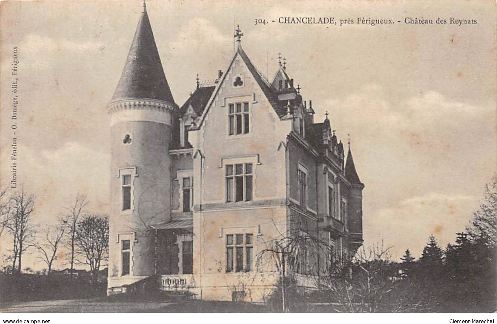 CHANCELADE Près Périgueux - Château Des Reynats - Très Bon état - Autres & Non Classés