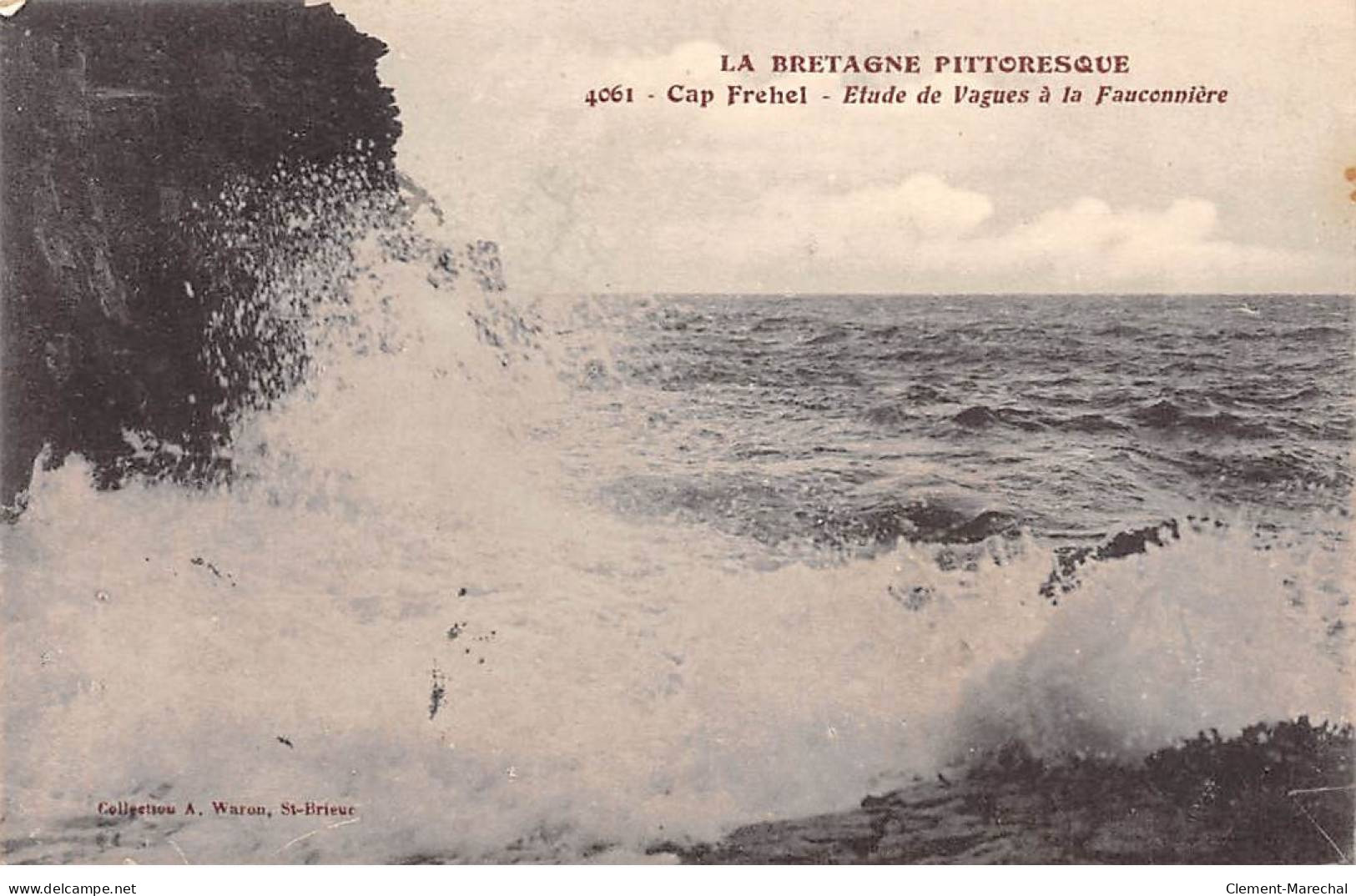 CAP FREHEL - Etude De Vagues à La Fauconnière - Très Bon état - Cap Frehel