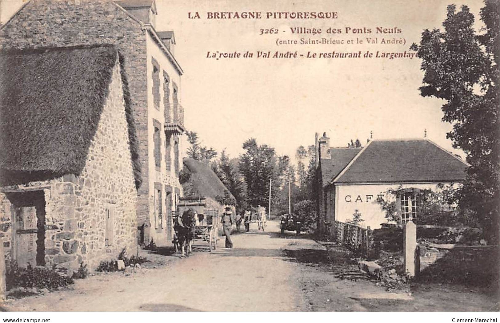 Village Des PONTS NEUFS - La Route Du Val André - Le Restaurant De Largentaye - Très Bon état - Autres & Non Classés