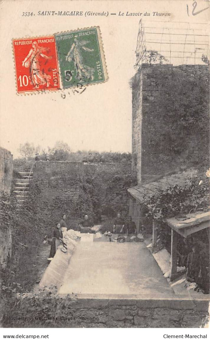 SAINT MACAIRE - Le Lavoir Du Thuron - Très Bon état - Andere & Zonder Classificatie