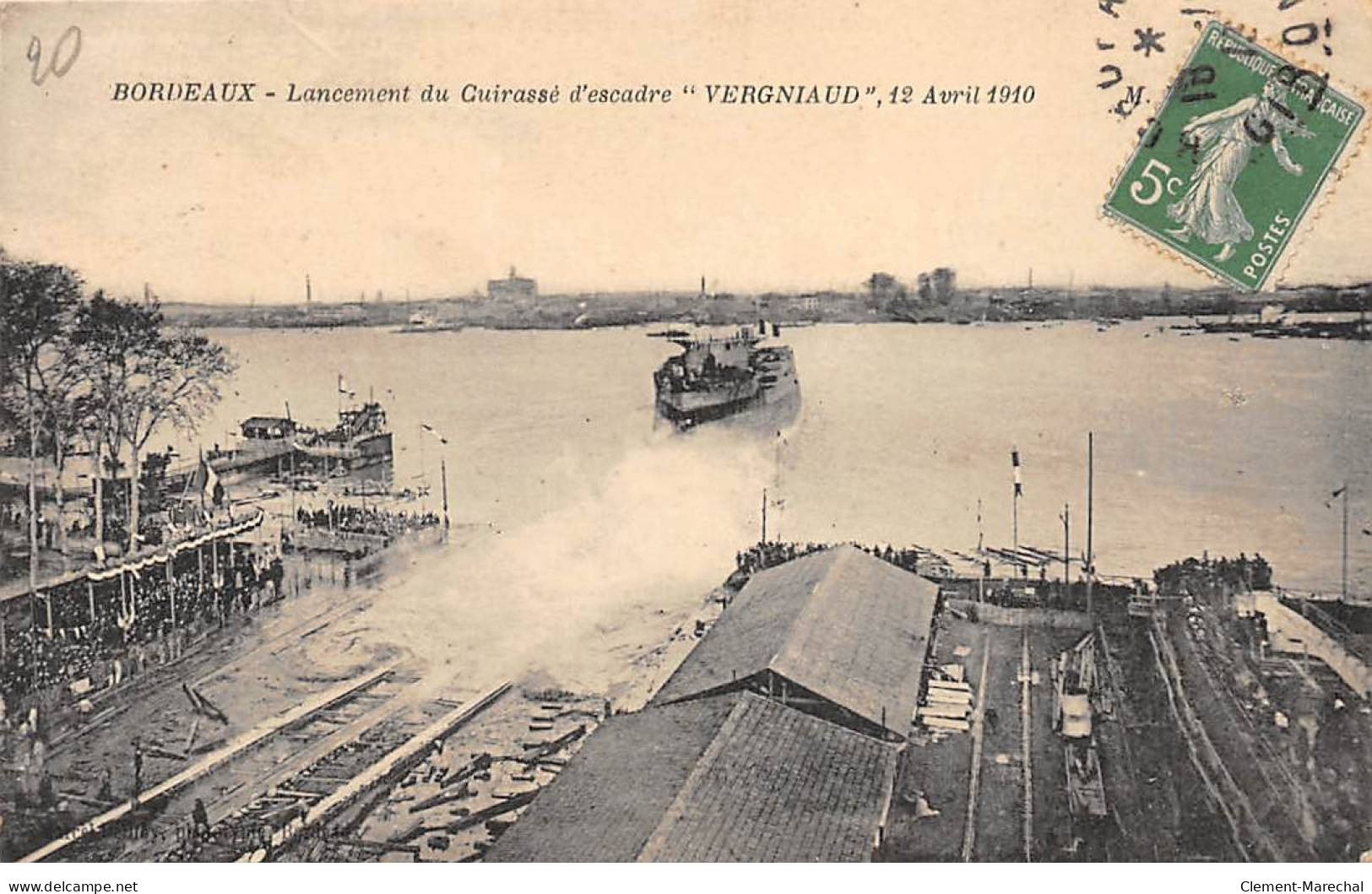 BORDEAUX - Lancement Du Cuirassé D'escadre " Vergniaud " - 12 Avril 1910 - Très Bon état - Bordeaux