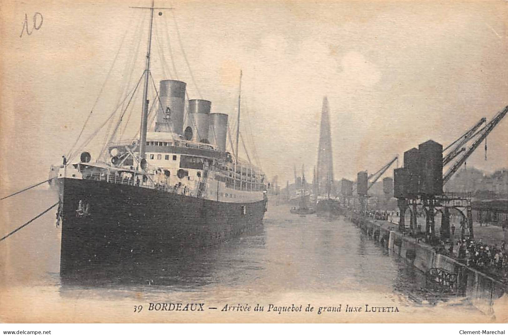 BORDEAUX - Arrivée Du Paquebot De Grand Luxe " Lutetia " - Très Bon état - Bordeaux