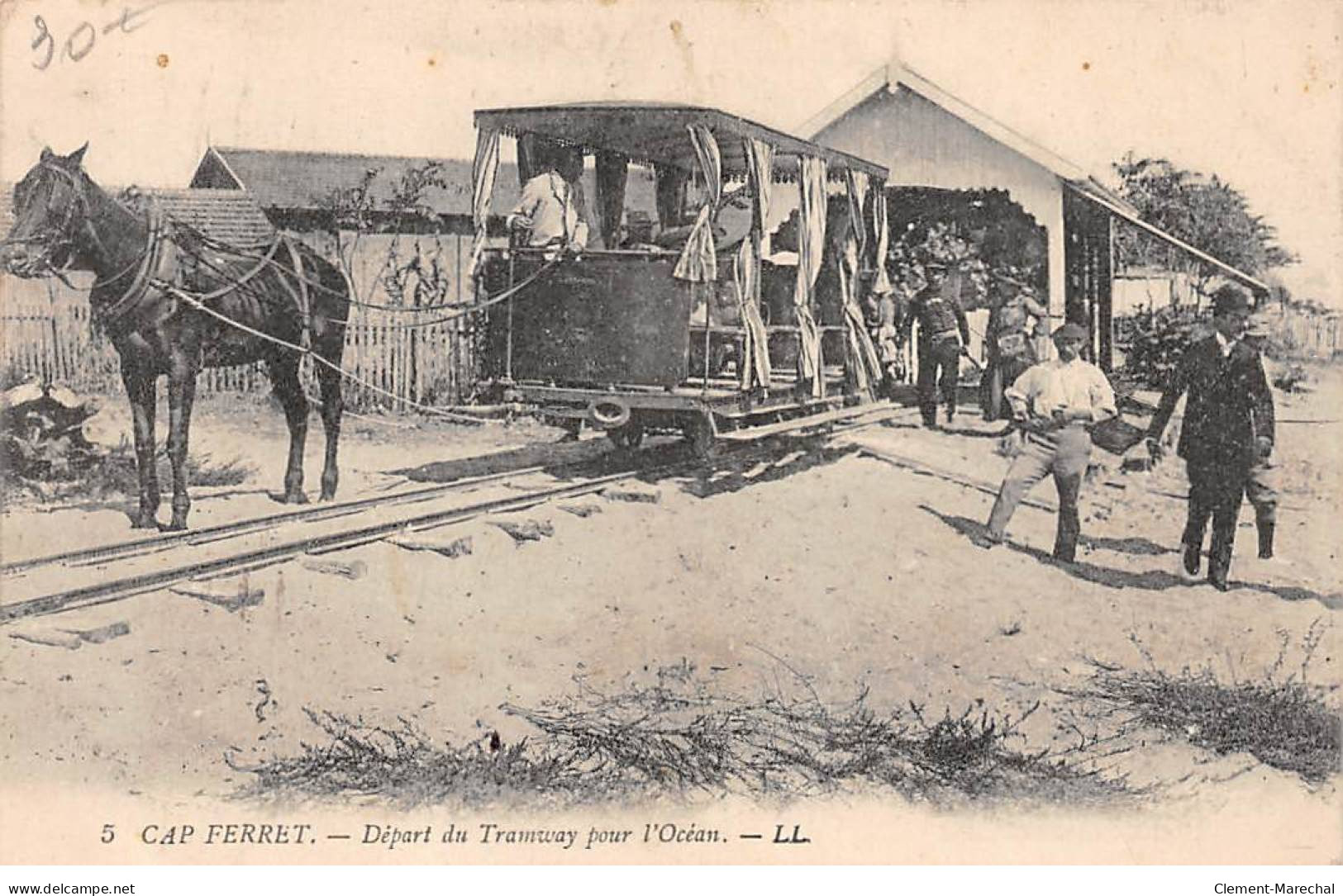 CAP FERRET - Départ Du Tramway Pour L'Océan - Très Bon état - Autres & Non Classés