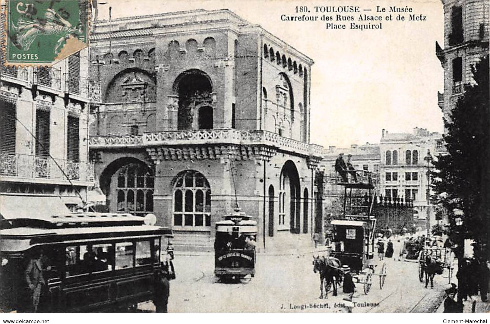 TOULOUSE - Le Musée - Carrefour Des Rues Alsace Et De Metz - Place Esquirol - Très Bon état - Toulouse