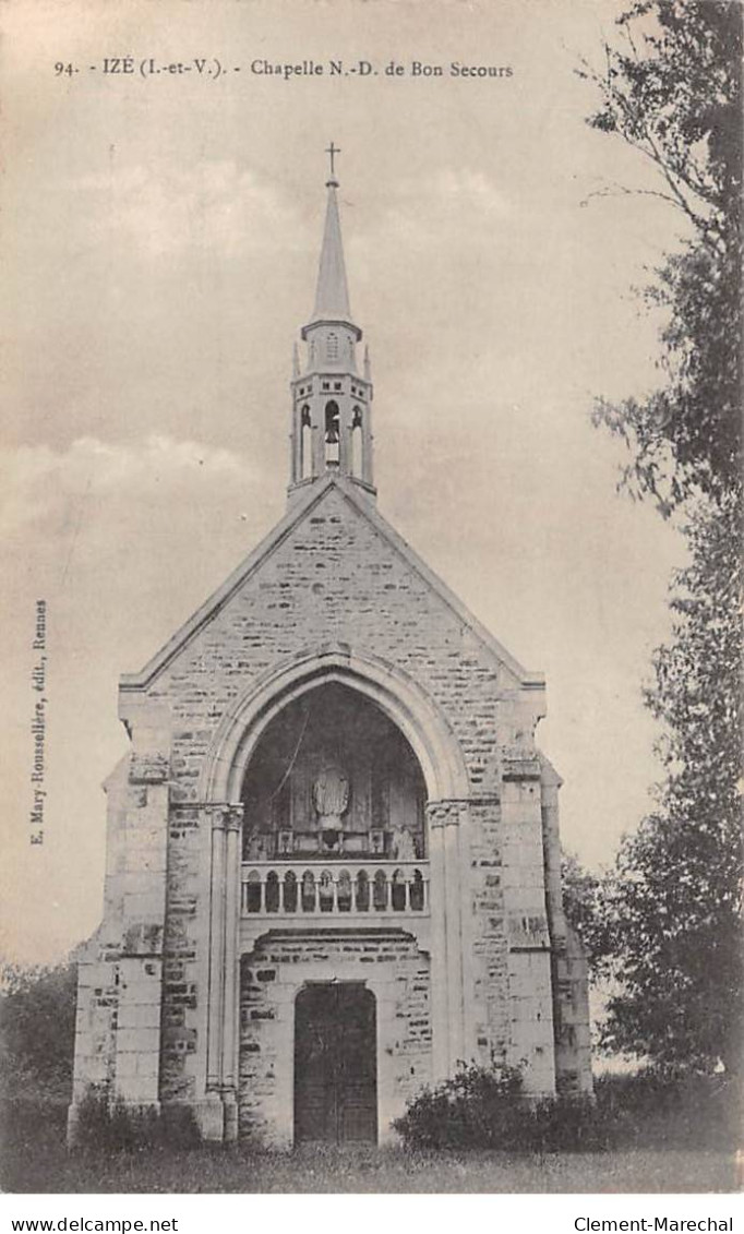 IZE - Chapelle Notre Dame De Bon Secours - Très Bon état - Altri & Non Classificati