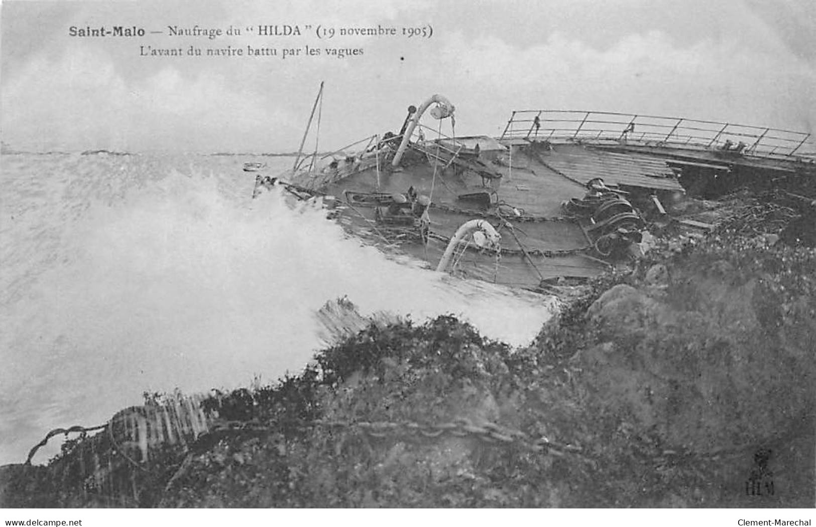 SAINT MALO - Naufrage Du " Hilda " - 19 Novembre 1905 - L'avant Du Navire Battu Par Les Vagues - Très Bon état - Saint Malo