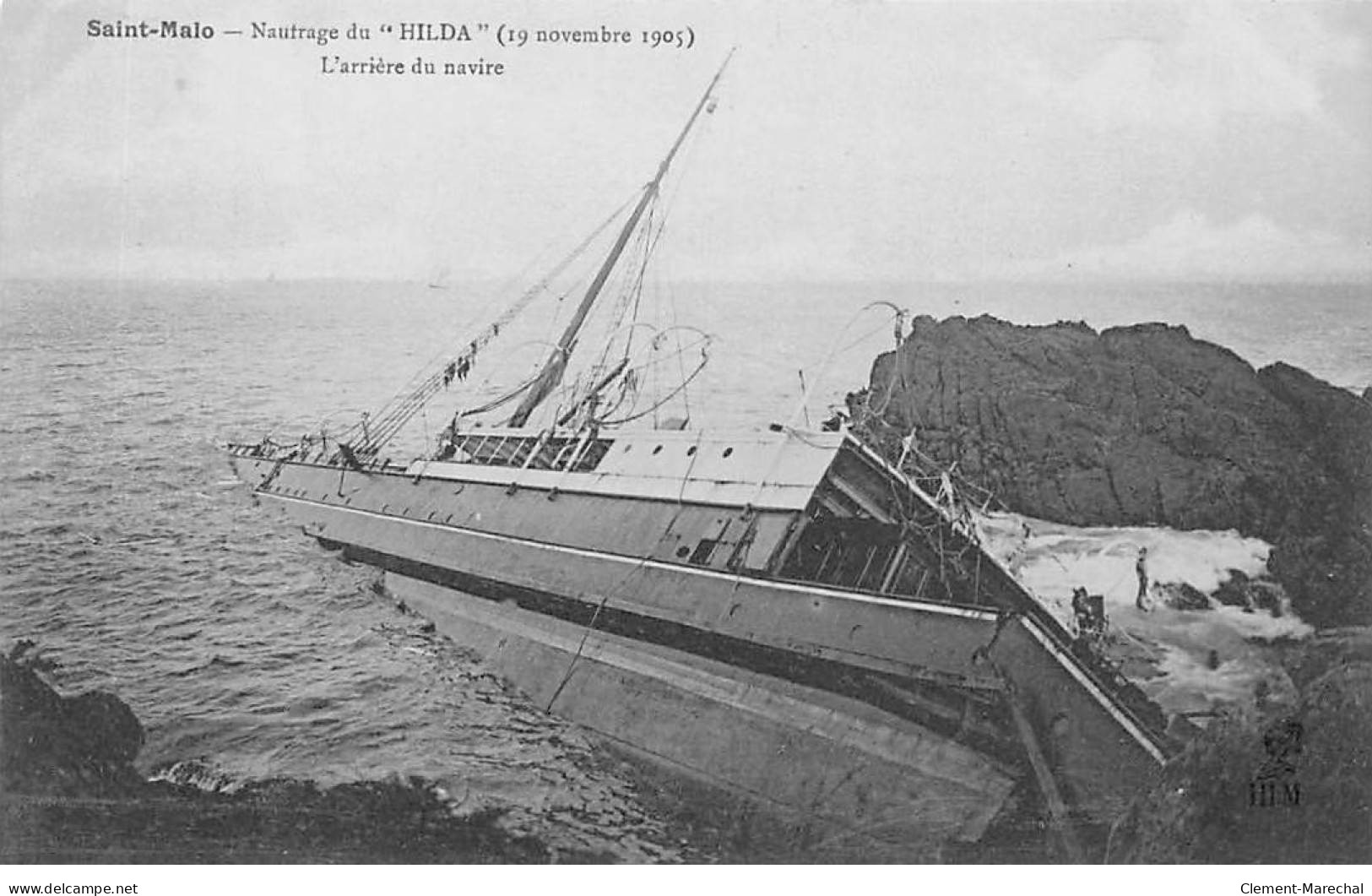 SAINT MALO - Naufrage Du " Hilda " - 19 Novembre 1905 - L'arrière Du Navire - Très Bon état - Saint Malo