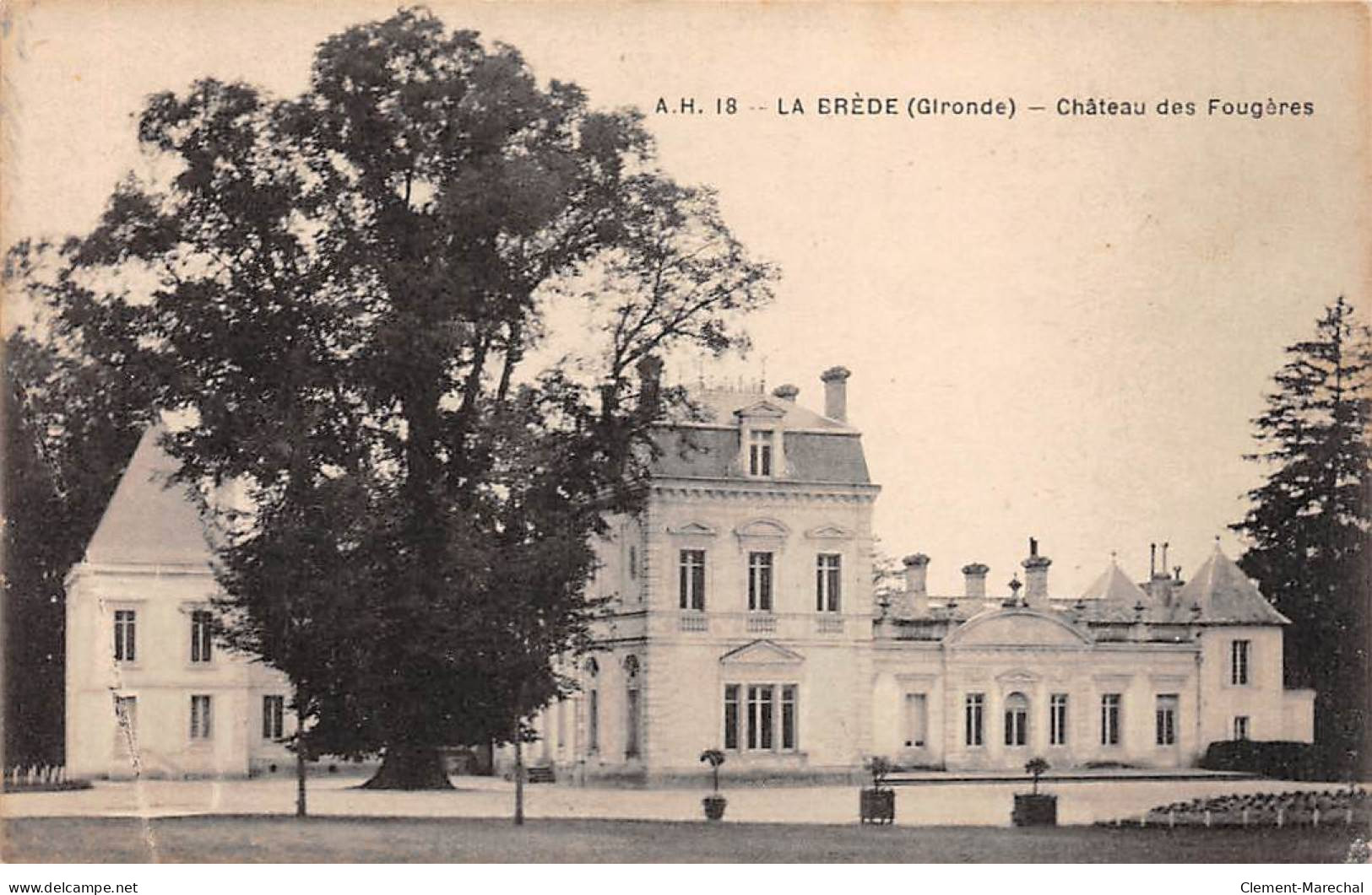 LA BREDE - Château Des FOUGERES - Très Bon état - Andere & Zonder Classificatie