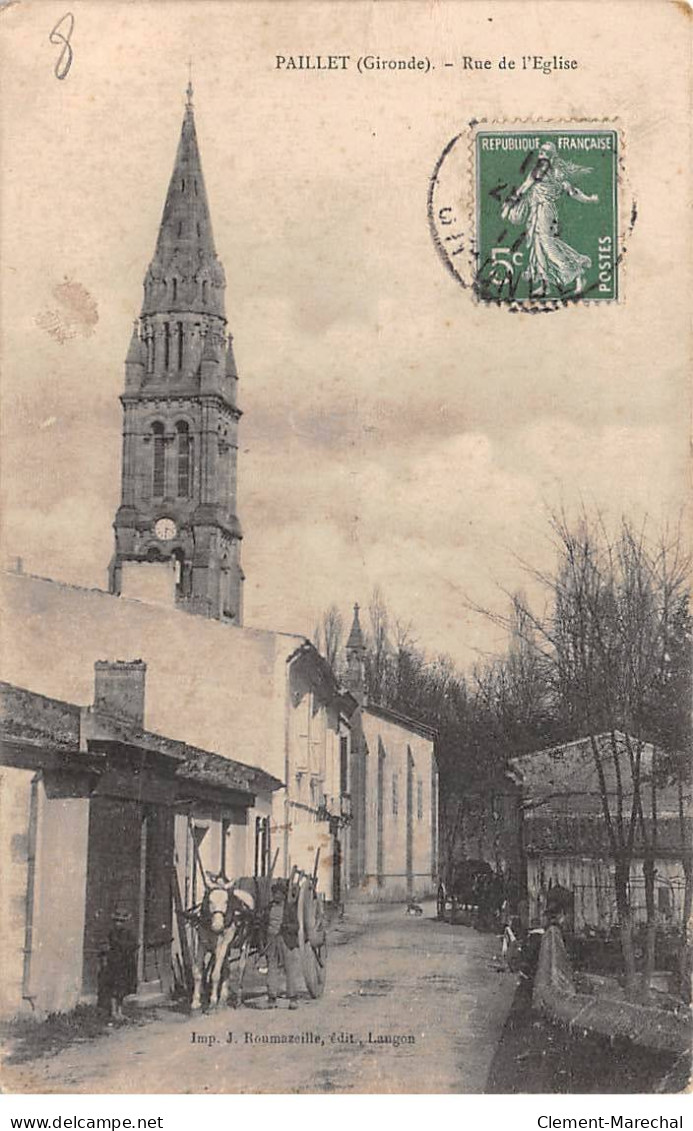 PAILLET - Rue De L'Eglise - Très Bon état - Altri & Non Classificati