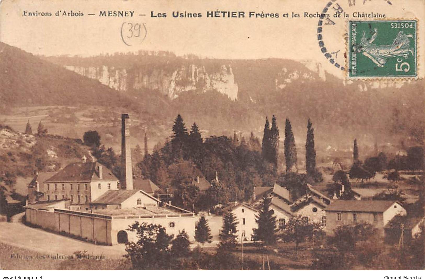 Environs D'ARBOIS - MESNAY - Les Usines Hetier Frères Et Les Rochers De La Châtelaine - Très Bon état - Sonstige & Ohne Zuordnung