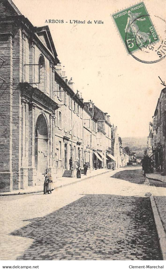 ARBOIS - L'Hôtel De Ville - Très Bon état - Arbois