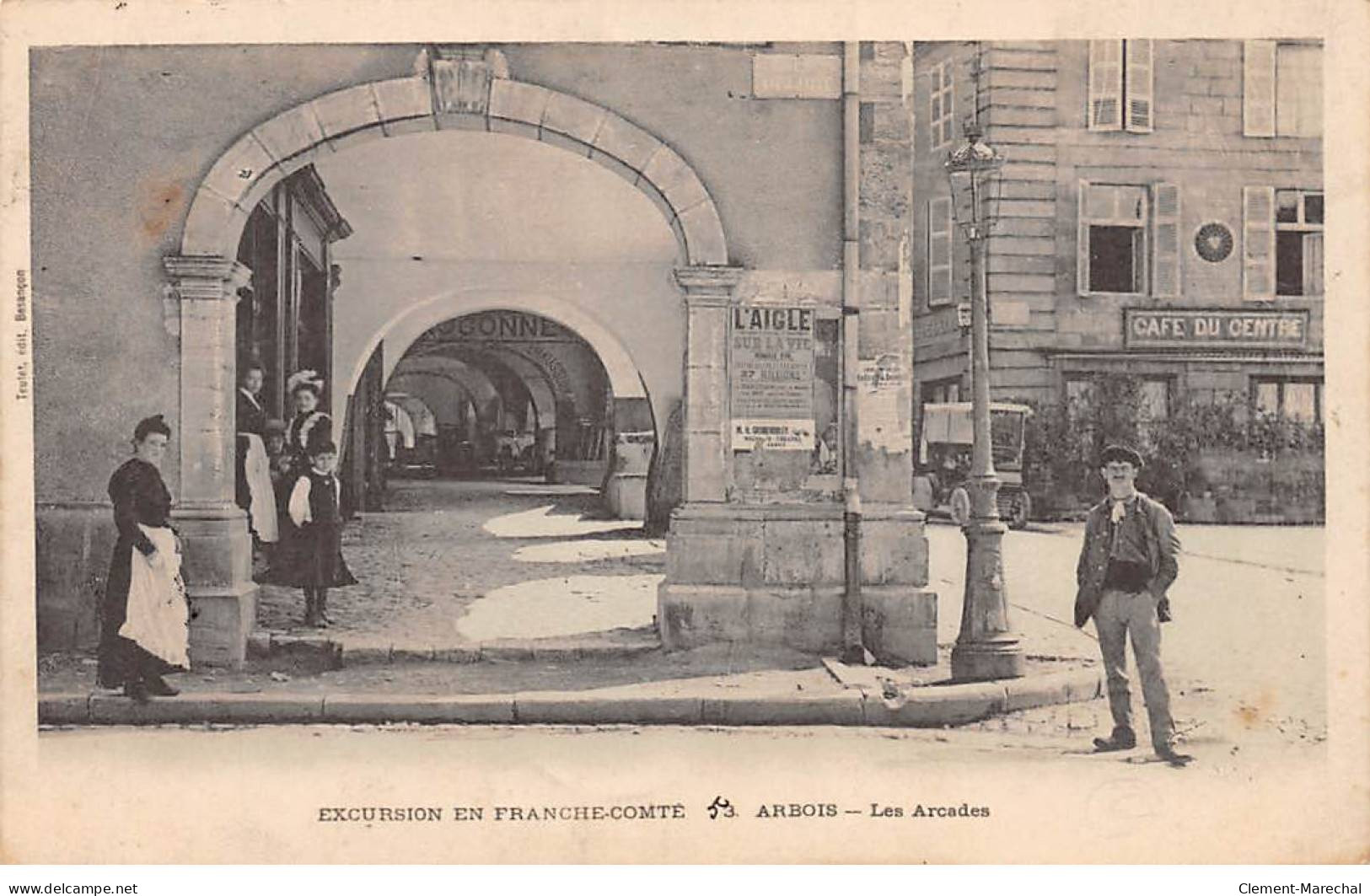 ARBOIS - Les Arcade - Très Bon état - Arbois
