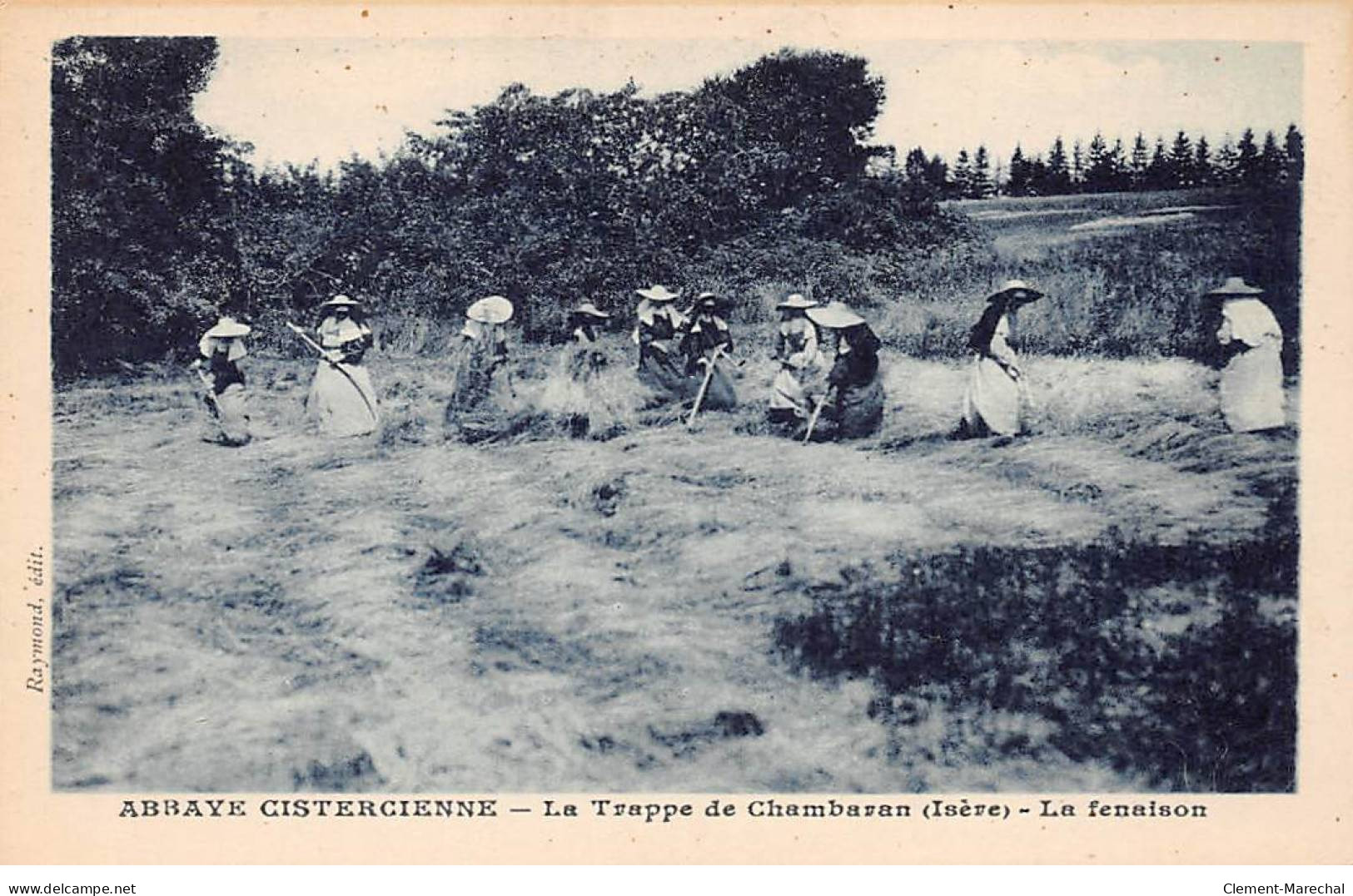 Abbaye Cistervienne - La Trappe De CHAMBARAN - La Fenaison - Très Bon état - Sonstige & Ohne Zuordnung