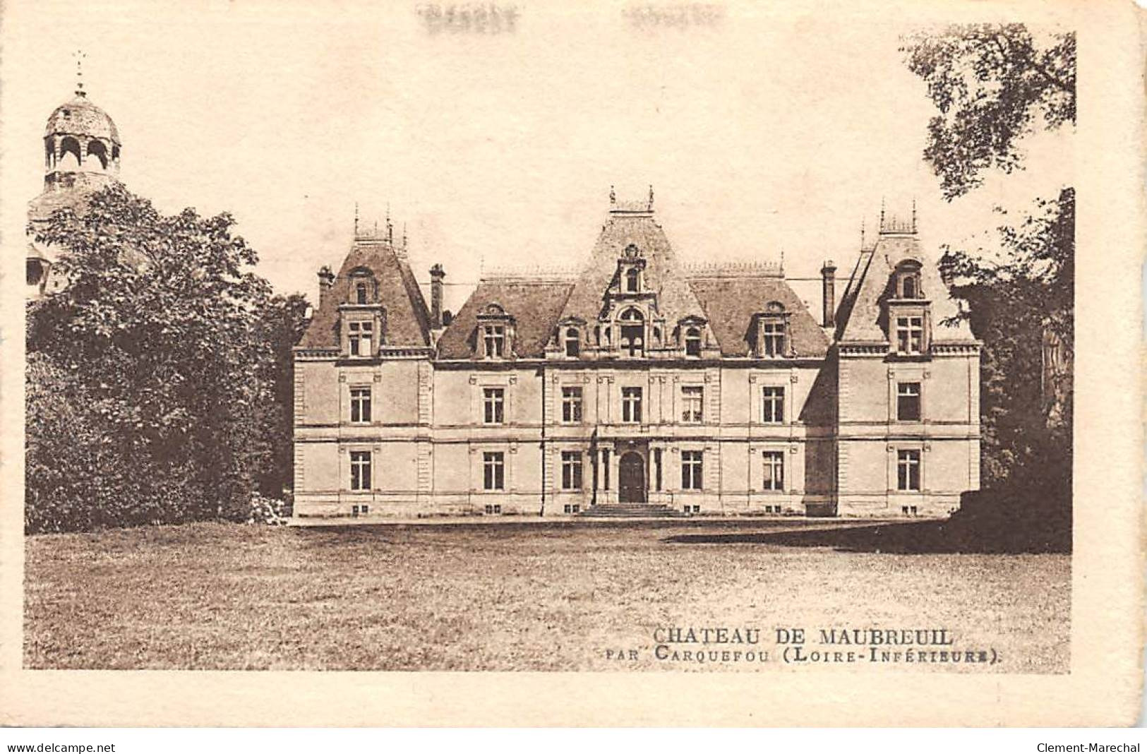 Château De MAUBREUIL Par CARQUEFOU - Très Bon état - Sonstige & Ohne Zuordnung