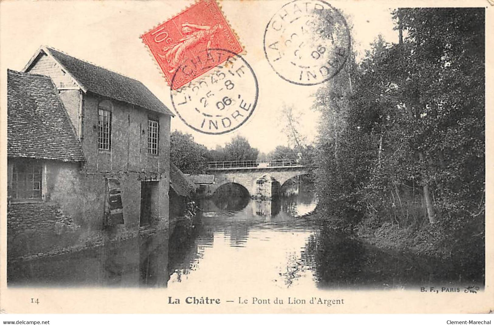 LA CHATRE - Le Pont Du Lion D'Argent - Très Bon état - La Chatre