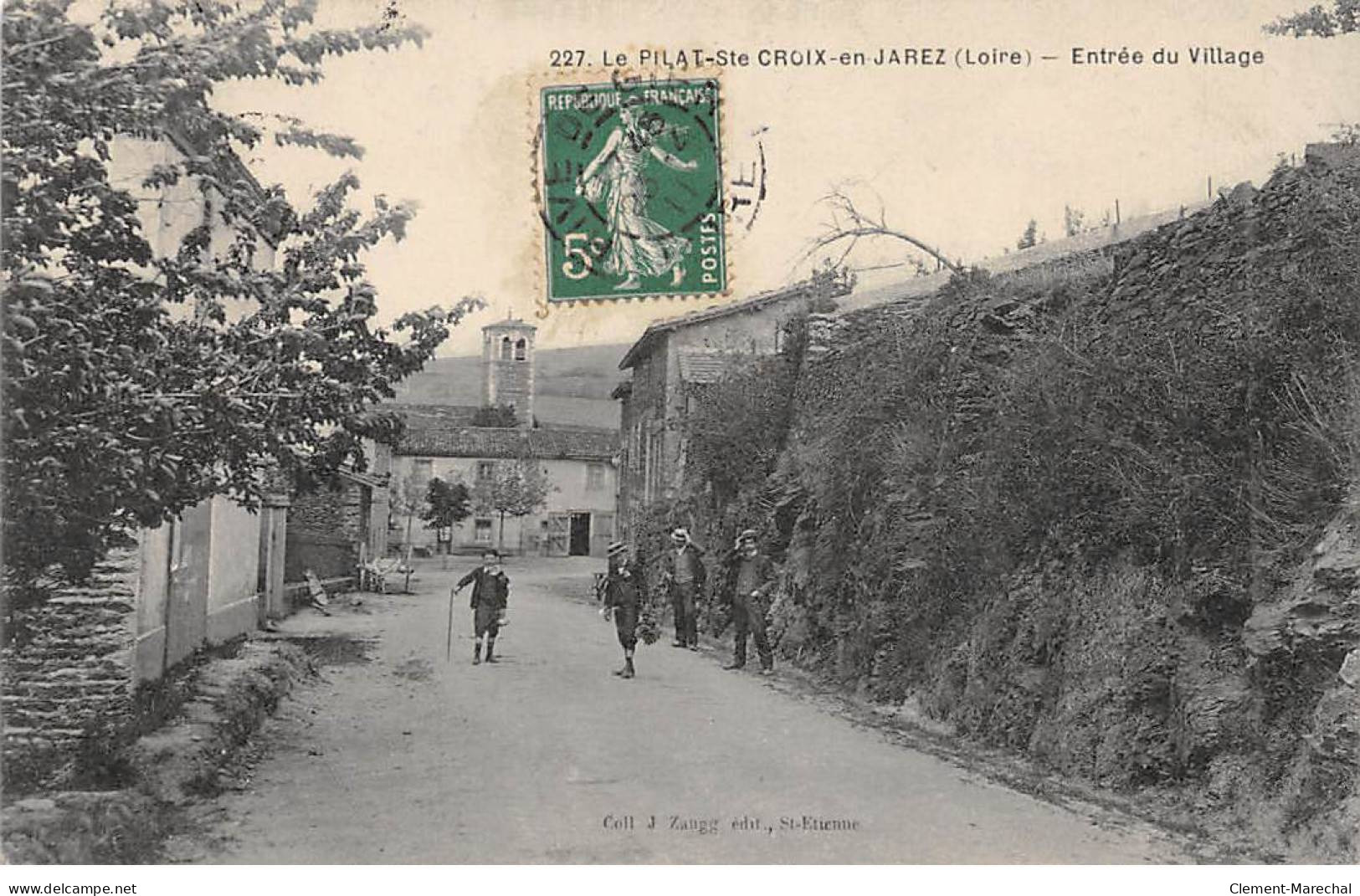 LE PILAT SAINTE CROIX EN JAREZ - Entrée Du Village - Très Bon état - Sonstige & Ohne Zuordnung