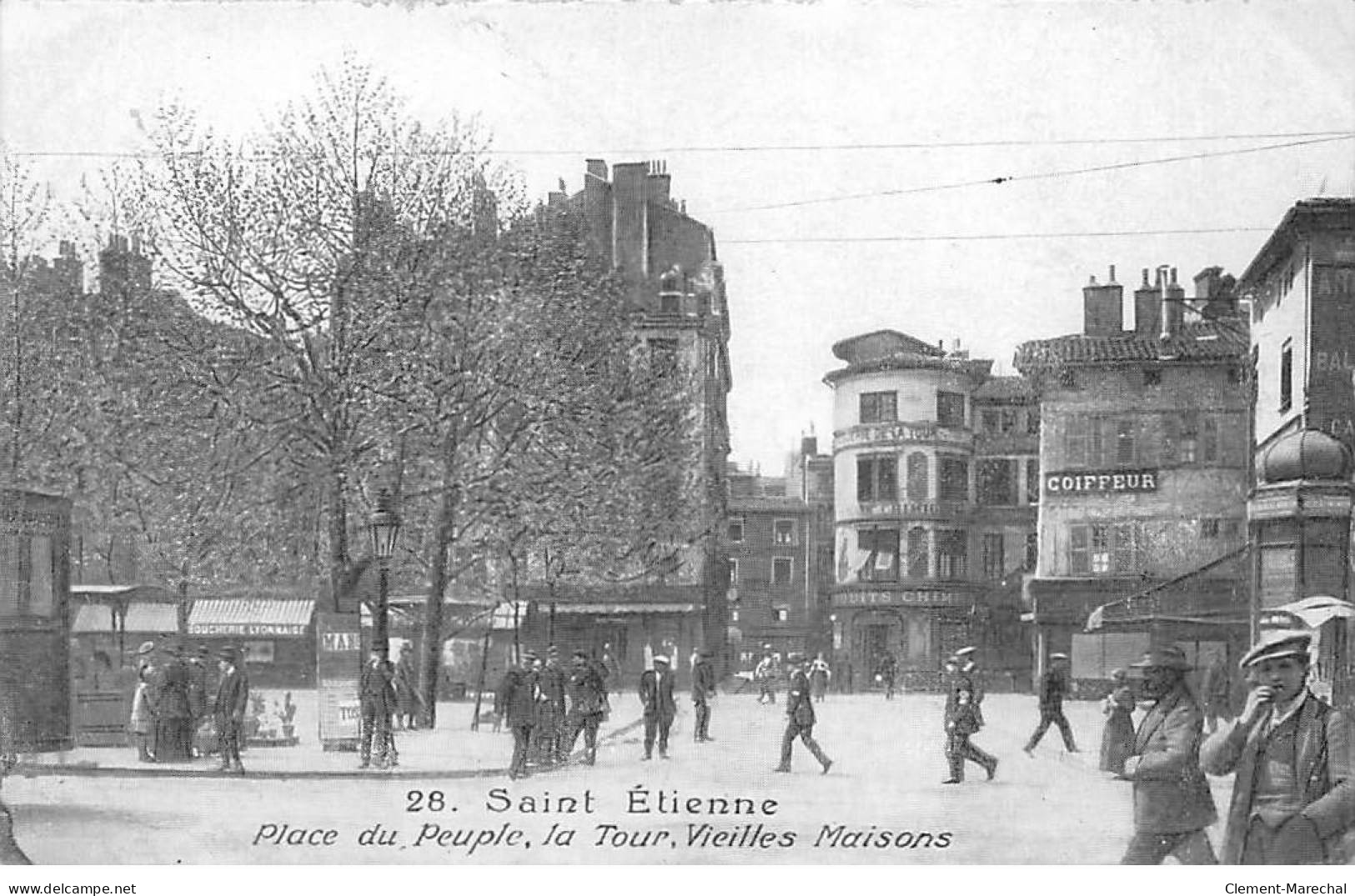 SAINT ETIENNE - Place Du Peuple - La Tour - Vieilles Maisons - état - Saint Etienne