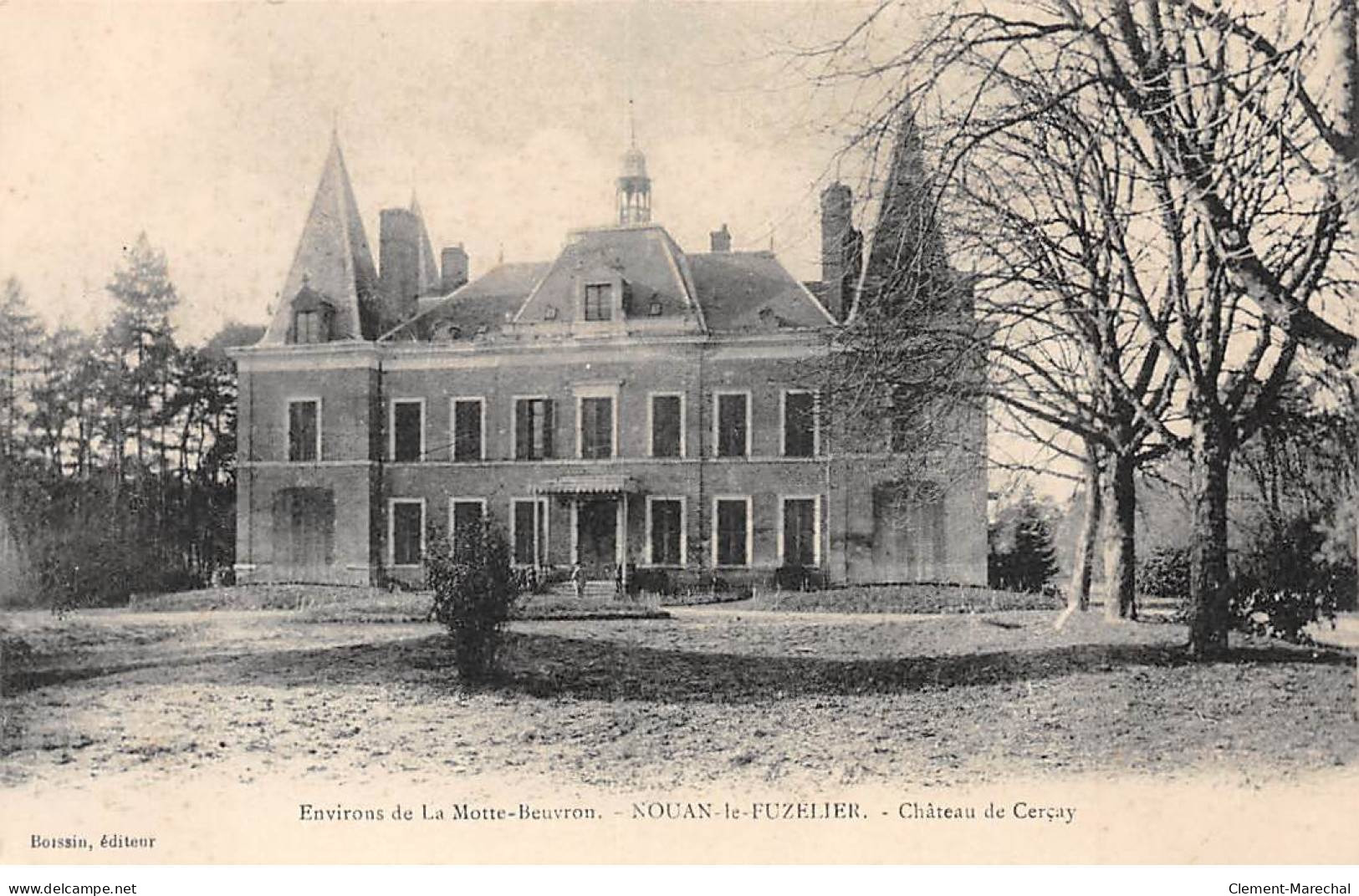 NOUAN LE FUZELIER - Château De Cerçay - Très Bon état - Other & Unclassified