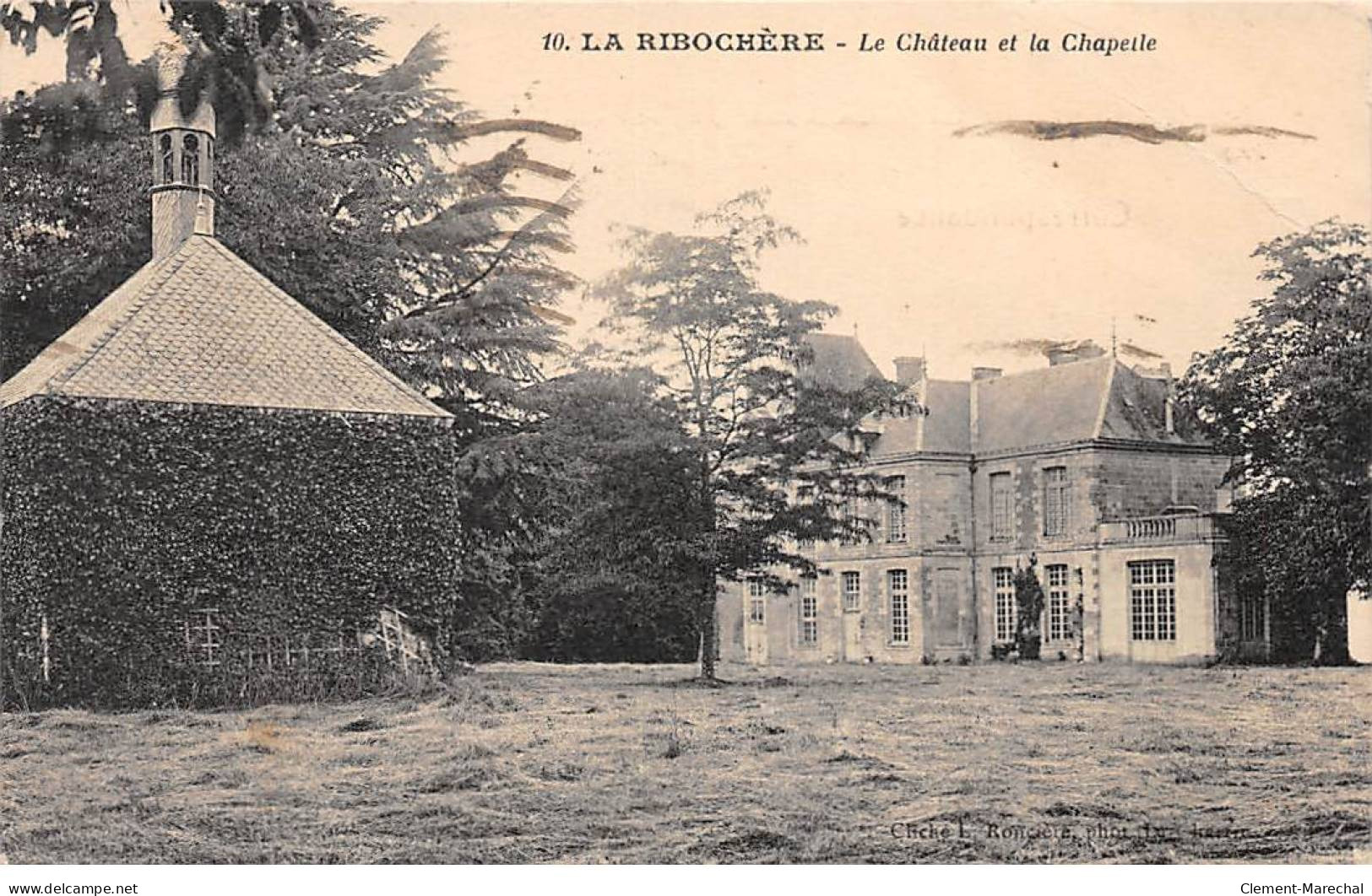 LA RIBOCHERE - Le Château Et La Chapelle - état - Autres & Non Classés
