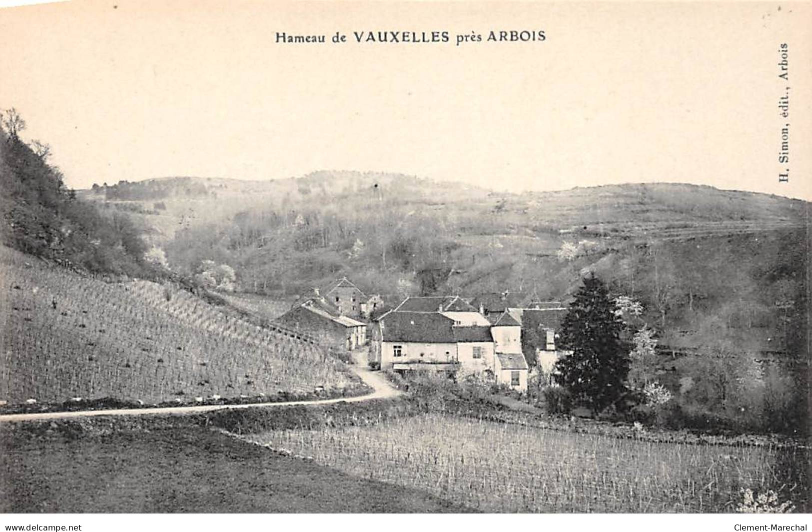 Hameau De VAUXELLES Près ARBOIS - Très Bon état - Andere & Zonder Classificatie