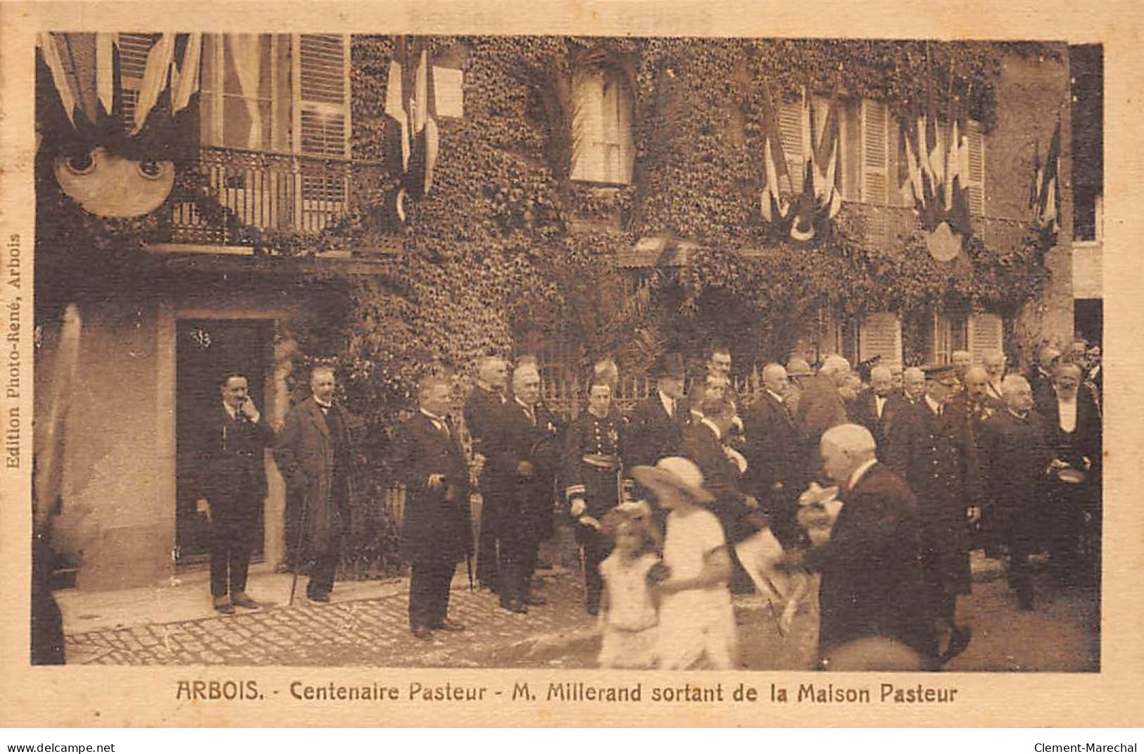 ARBOIS - Centenaire Pasteur - M. Millerand Sortant De La Maison Pasteur - Très Bon état - Arbois