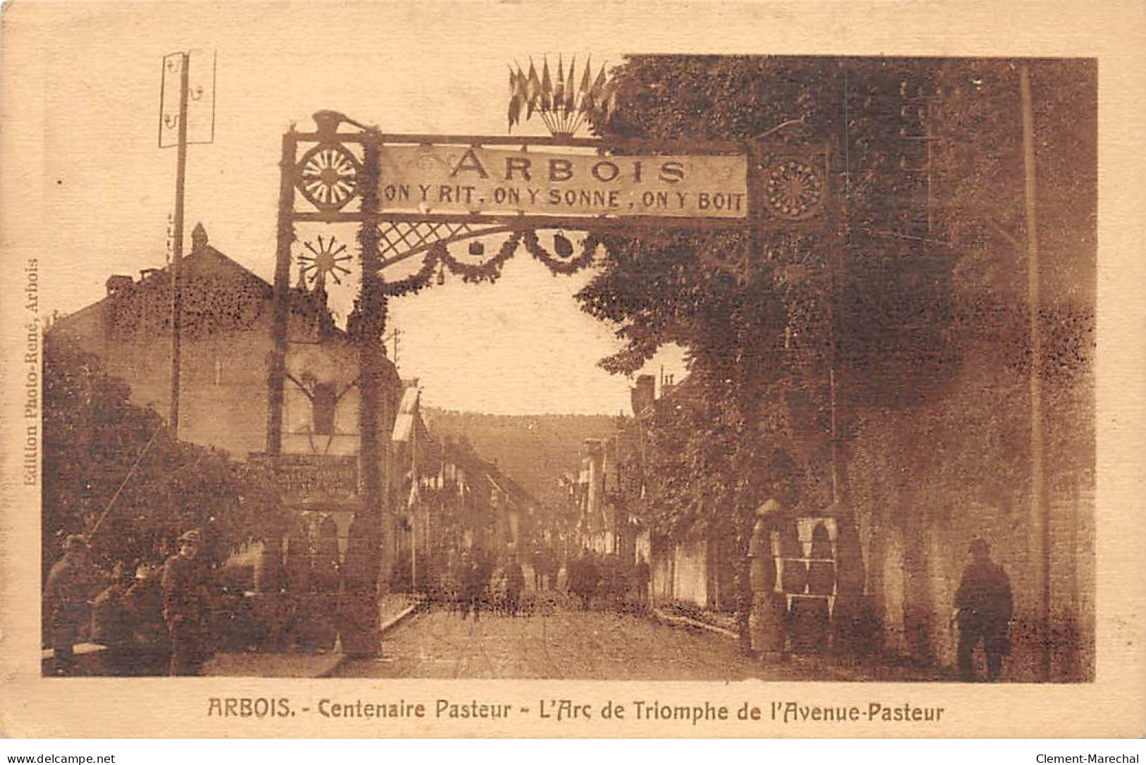 ARBOIS - Centenaire Pasteur - L'Arc De Triomphe De L'Avenue Pasteur - état - Arbois