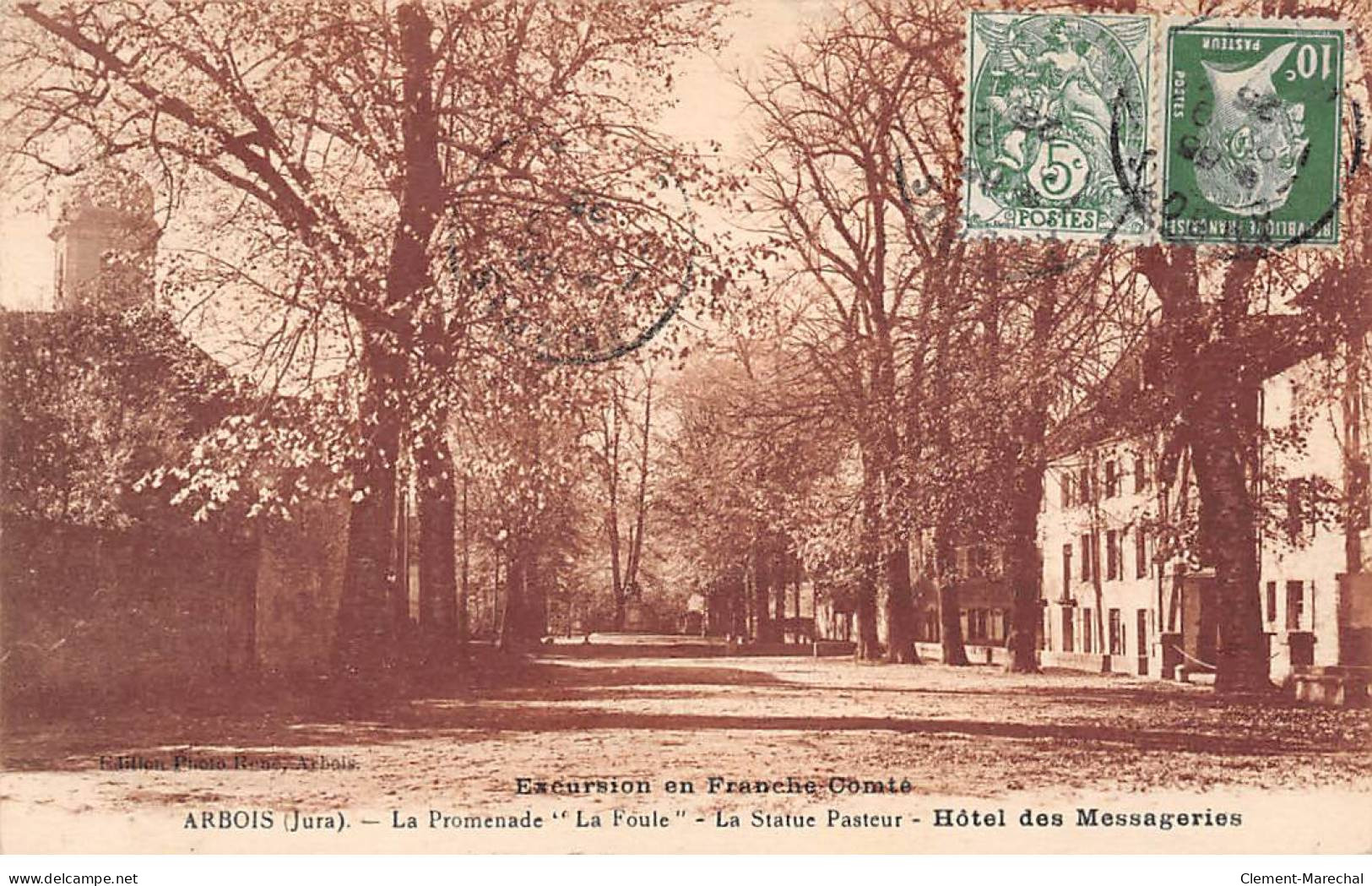 ARBOIS - La Promenade " La Foule " - La Statue Pasteur - Hôtel Des Messageries - Très Bon état - Arbois