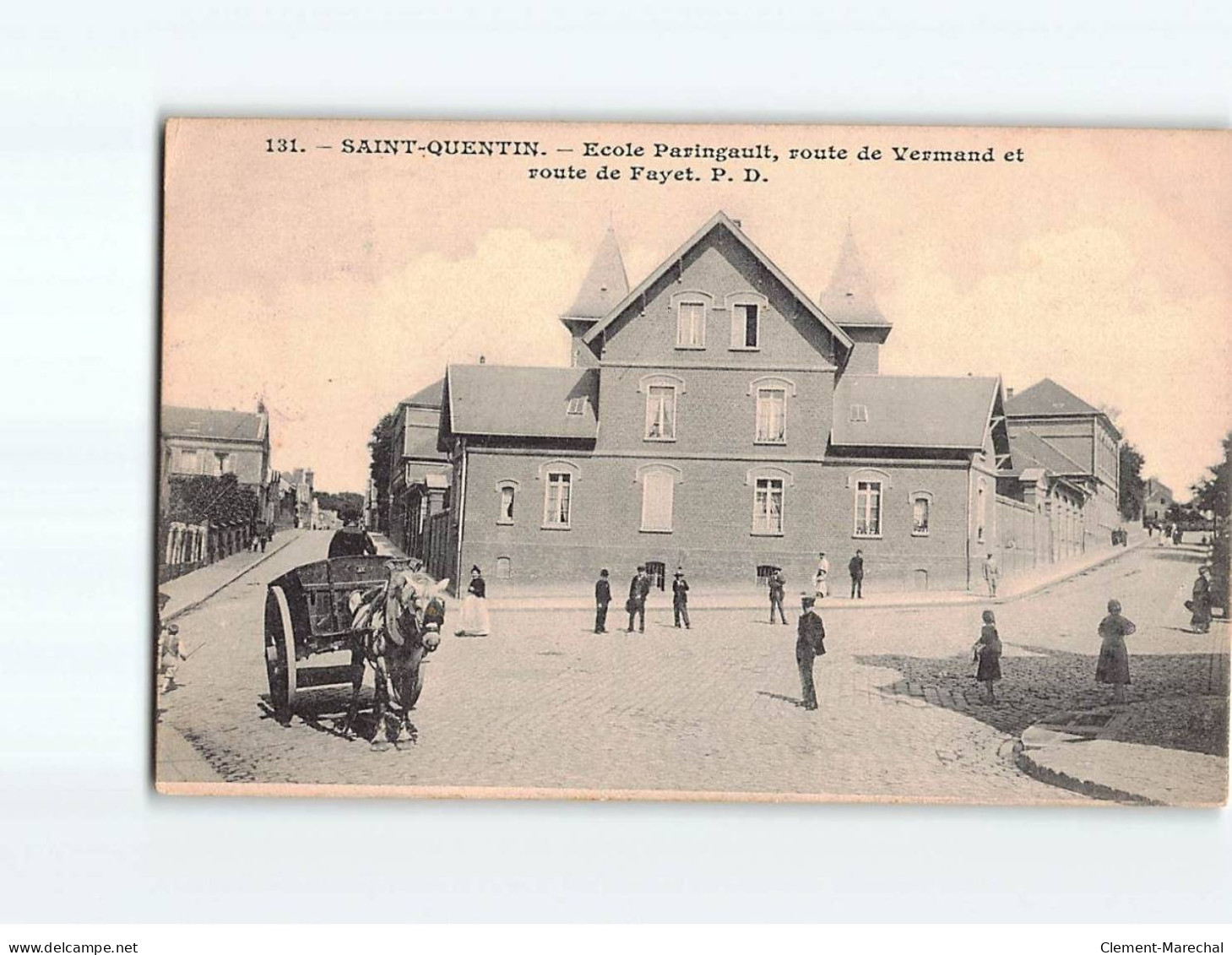 SAINT QUENTIN : Ecole Paringault, Route De Vermand Et Route De Fayet - Très Bon état - Saint Quentin