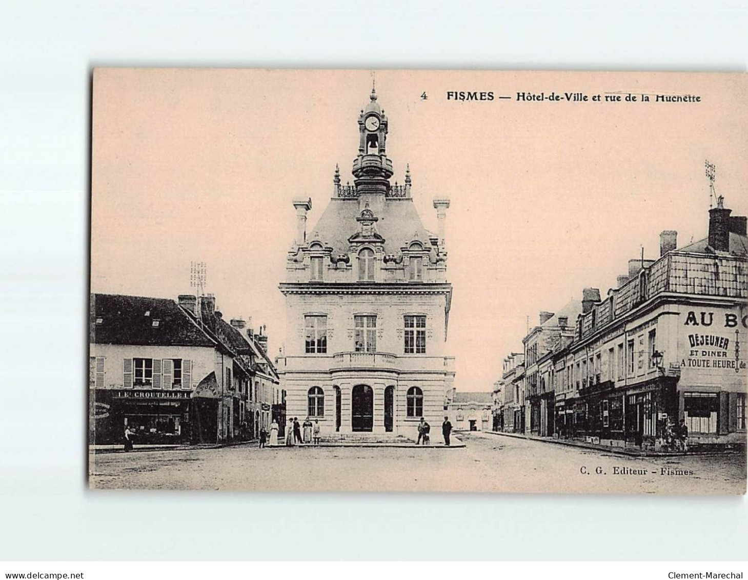 FISMES : Hôtel De Ville Et Rue De La Huchette - Très Bon état - Otros & Sin Clasificación