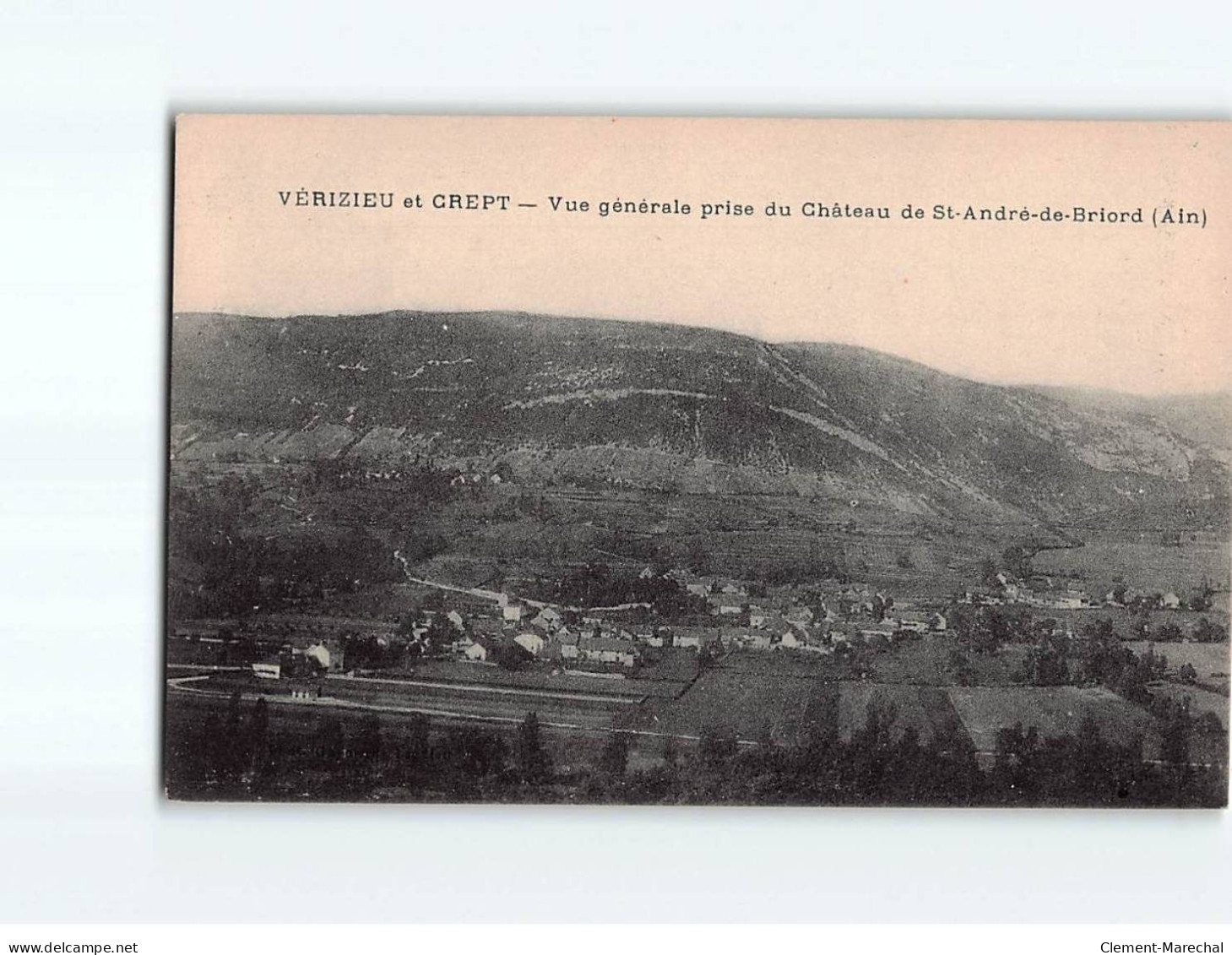 VERIZIEU Et CREPT : Vue Générale Prise Du Château De Saint-André De Briord - Très Bon état - Sin Clasificación