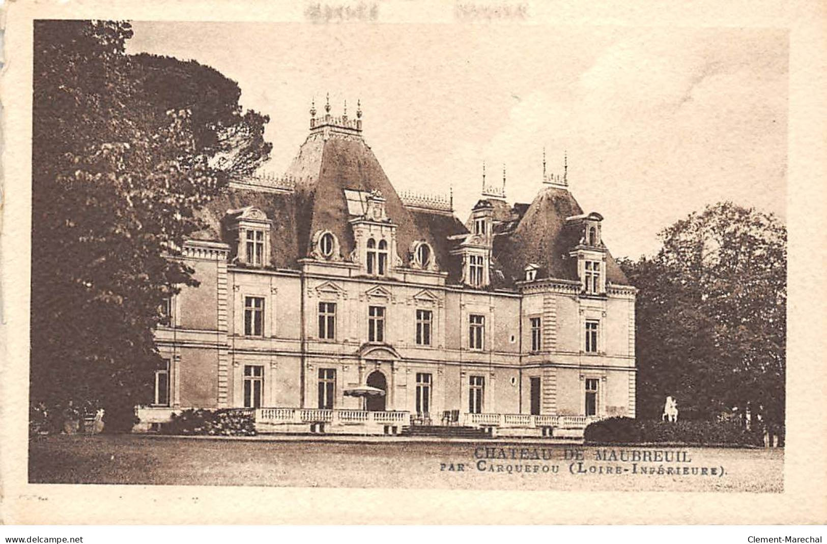 Château De MAUBREUIL Par CARQUEFOU - Très Bon état - Other & Unclassified