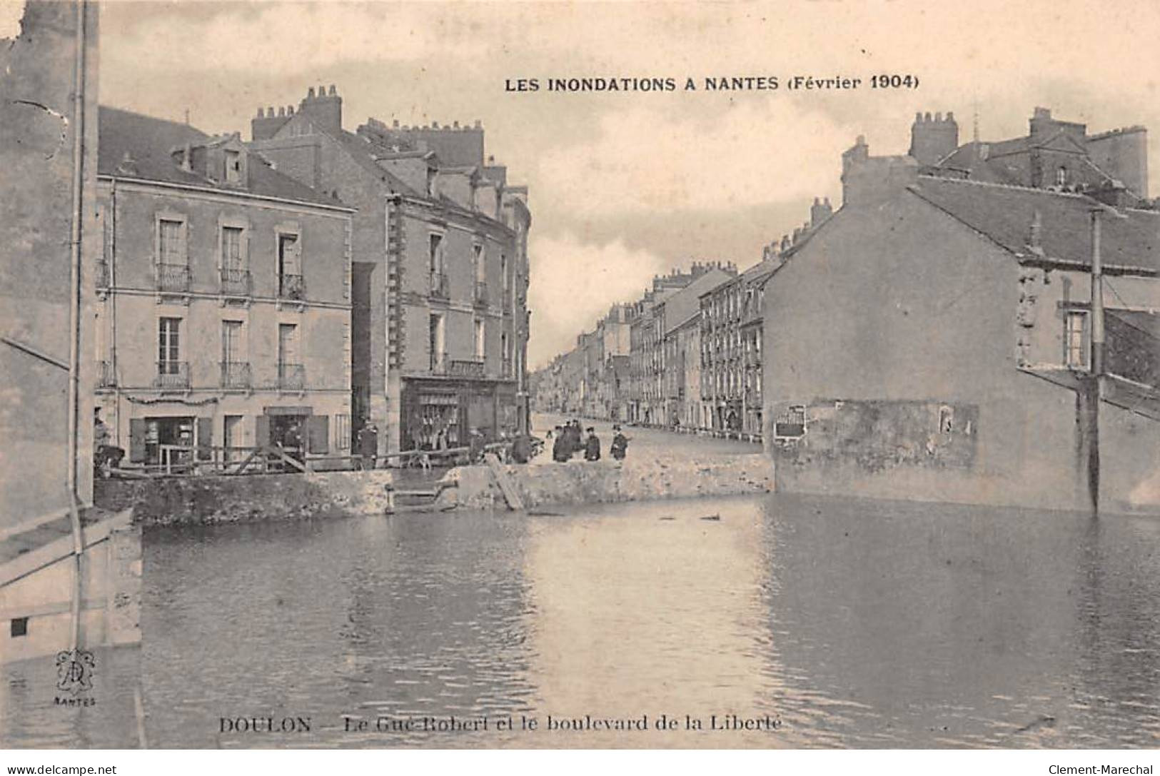 Les Inondations à NANTES - Février 1904 - DOULON - Le Gué Robert Et Le Boulevard De La Liberté - Très Bon état - Nantes