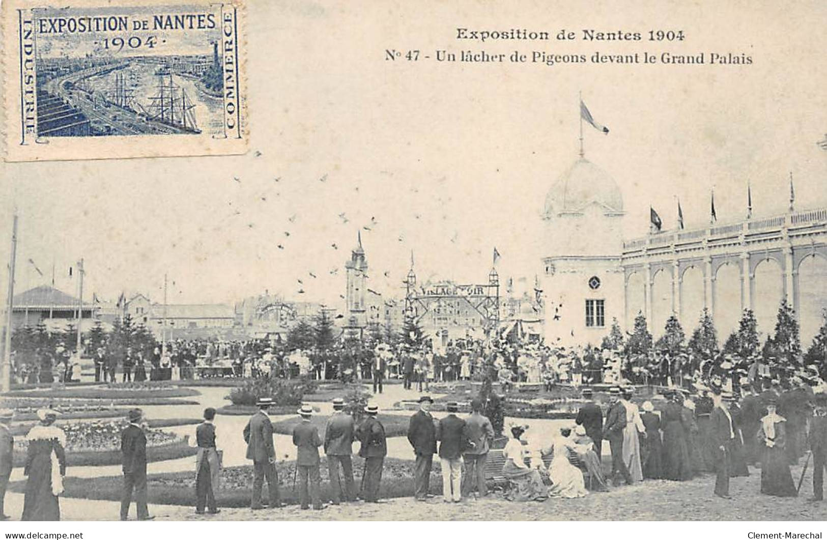 Exposition De NANTES 1904 - Un Lacher De Pigeons Devant Le Grand Palais - Très Bon état - Nantes