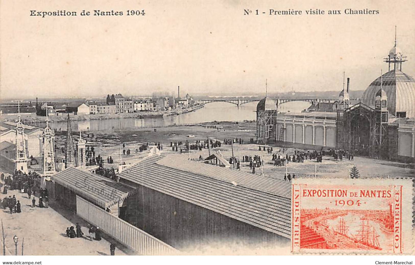 Exposition De NANTES 1904 - Première Visite Aux Chantiers - Très Bon état - Nantes