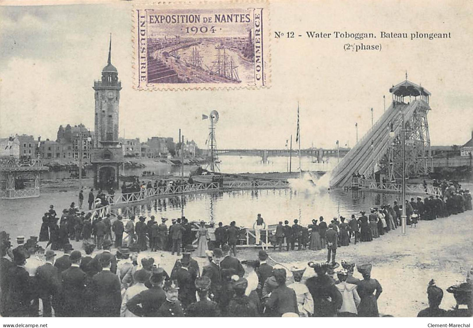 Exposition De NANTES 1904 - Water Toboggan - Bateau Plongeant - Très Bon état - Nantes