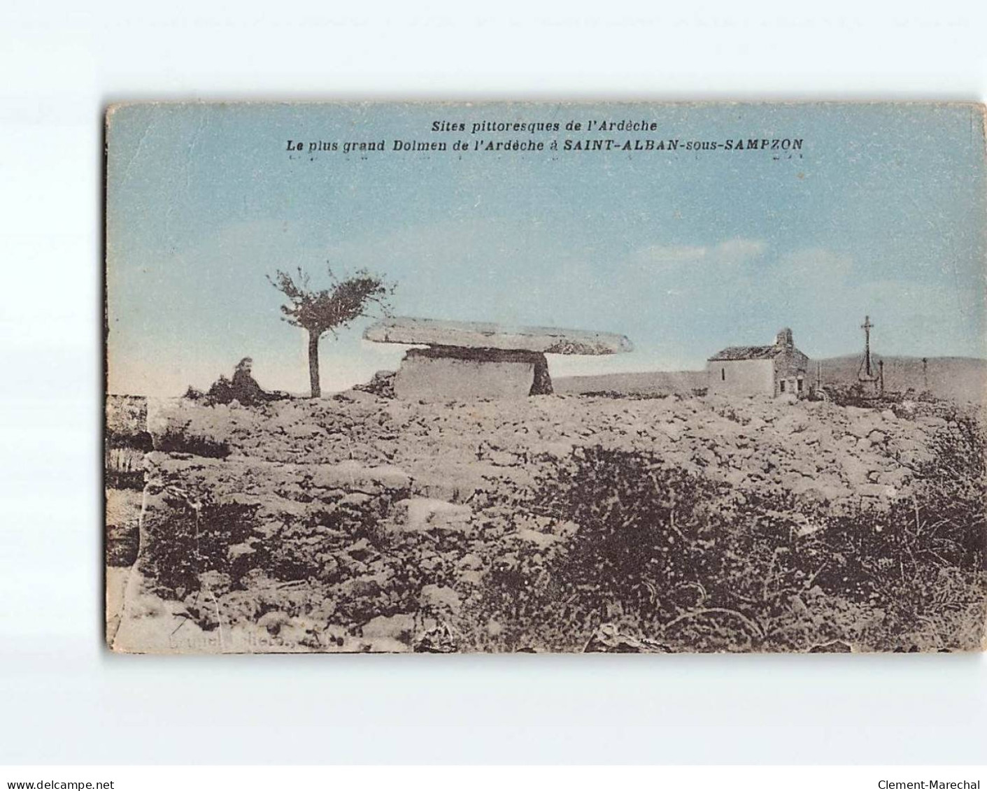 SAINT ALBAN SOUS SAMPZON : Le Plus Grand Dolmen De L'Ardèche - Très Bon état - Sonstige & Ohne Zuordnung