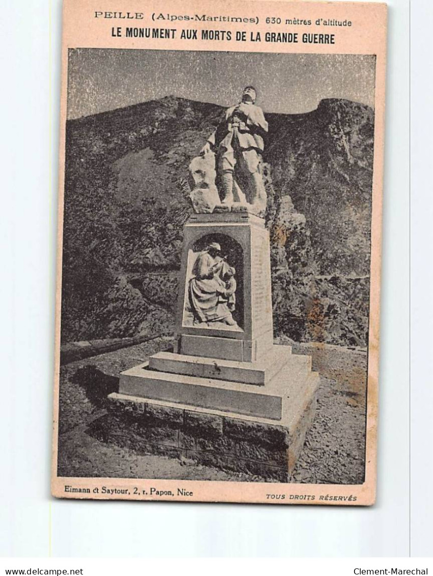 PEILLE : Le Monument Aux Morts De La Grande Guerre - état - Other & Unclassified