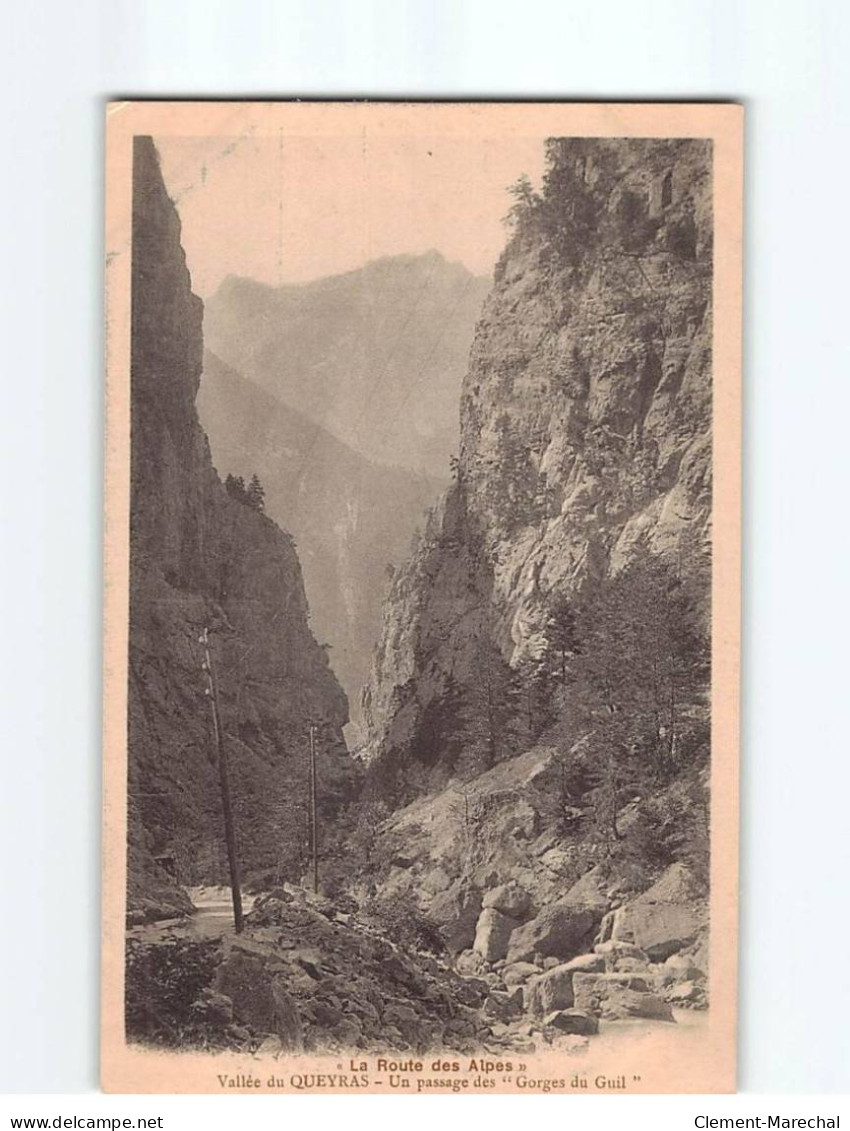 Vallée Du Queyras, Un Passage Des ""Gorges Du Guil"" - Très Bon état - Altri & Non Classificati