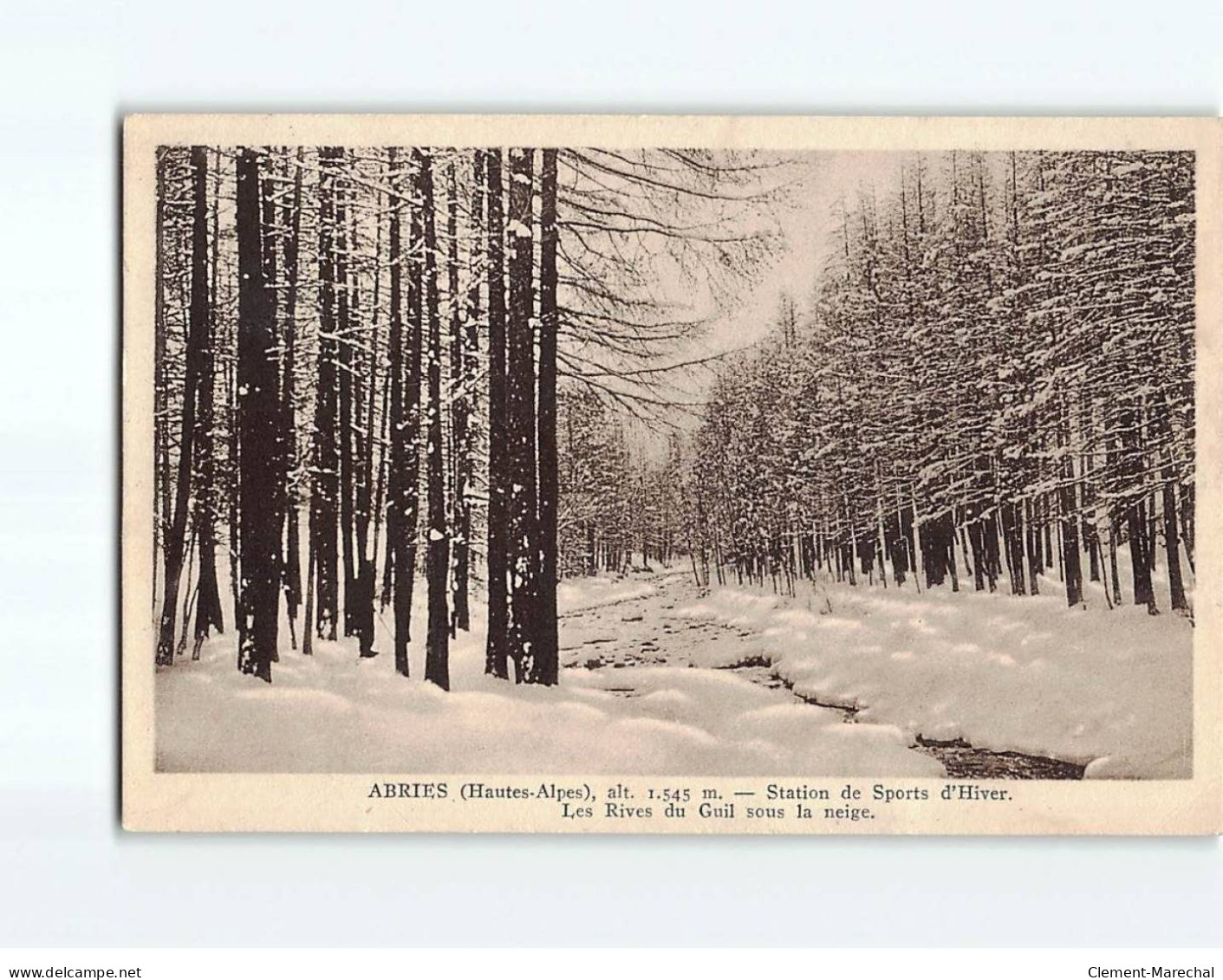 ABRIES : Station Des Sports D'Hiver, Les Rives Du Guil Sous La Neige - Très Bon état - Altri & Non Classificati