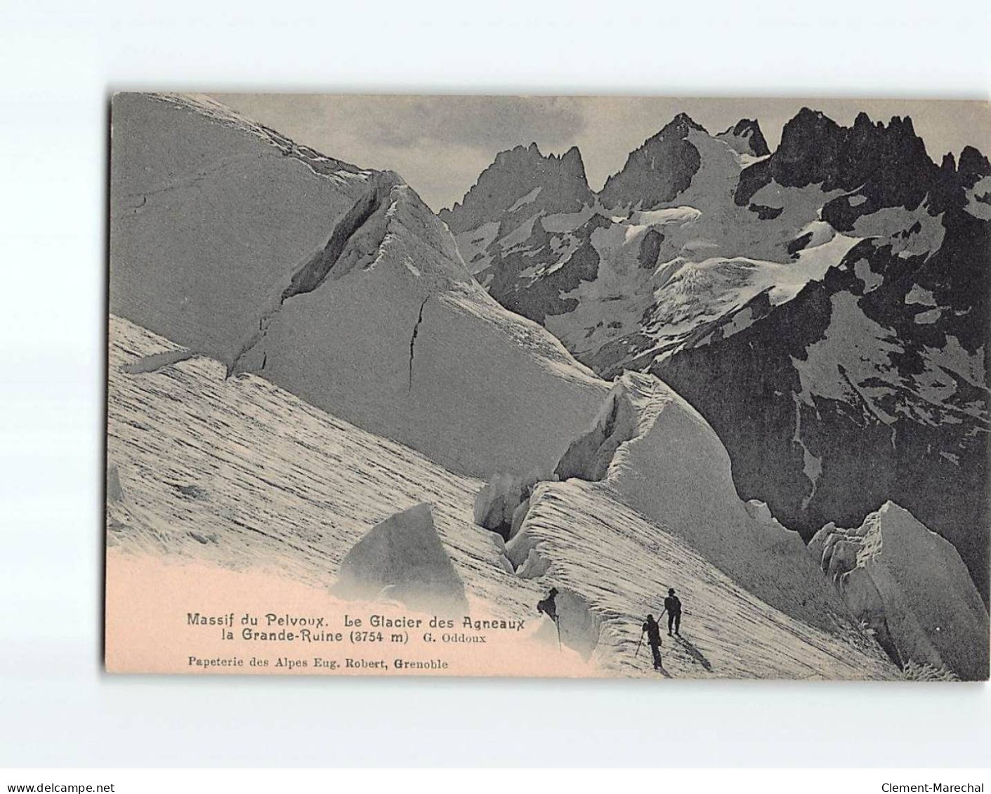 Massif Du Pelvoux, Le Glacier Des Agneaux, La Grande Ruine - Très Bon état - Otros & Sin Clasificación