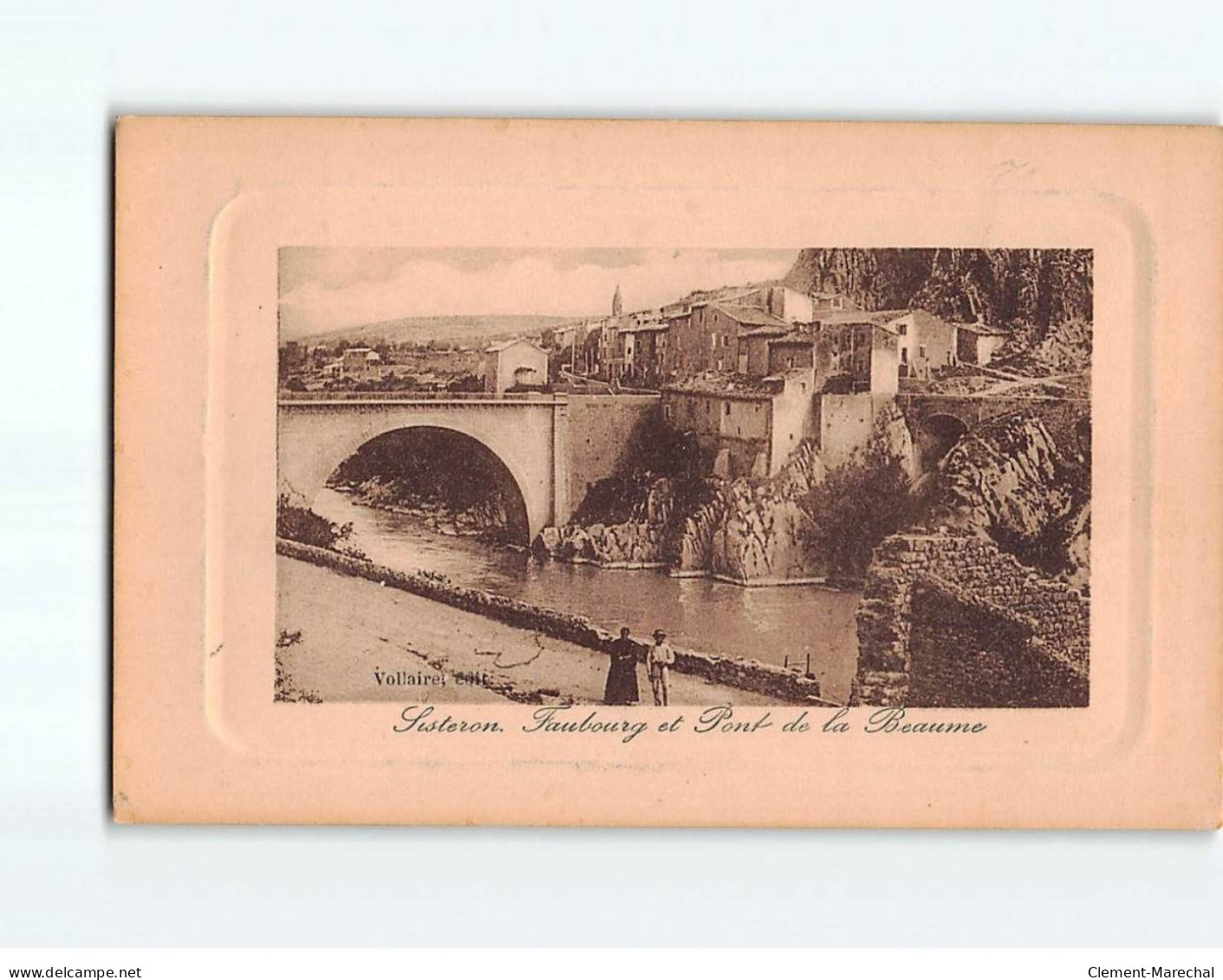 SISTERON : Faubourg Et Pont De La Beaume - Très Bon état - Sisteron