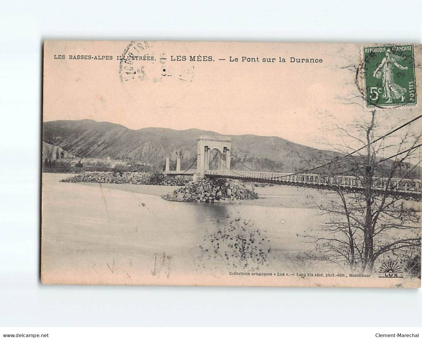 LES MEES : Le Pont Sur La Durance - Très Bon état - Otros & Sin Clasificación