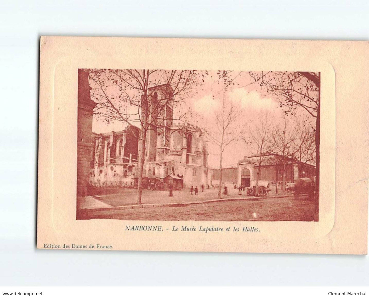 NARBONNE : Le Musée Lapidaire Et Les Halles - Très Bon état - Narbonne